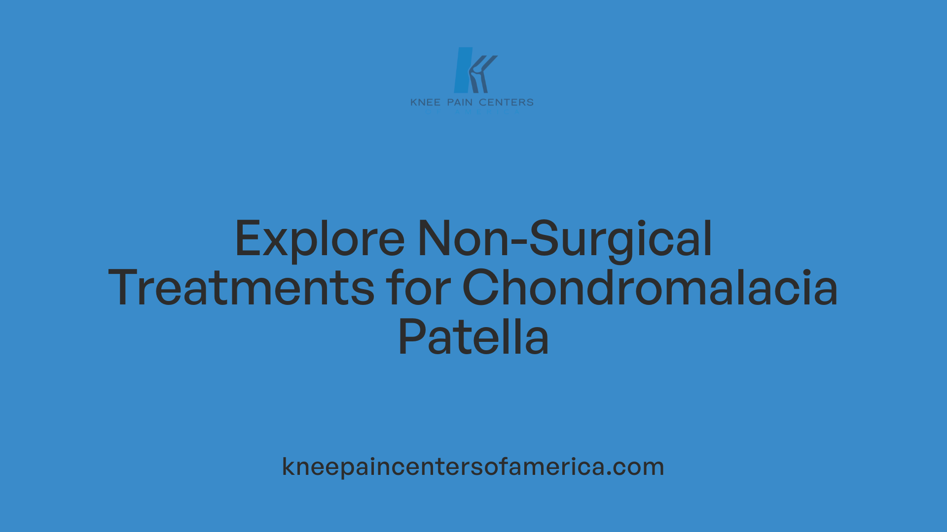 Explore Non-Surgical Treatments for Chondromalacia Patella