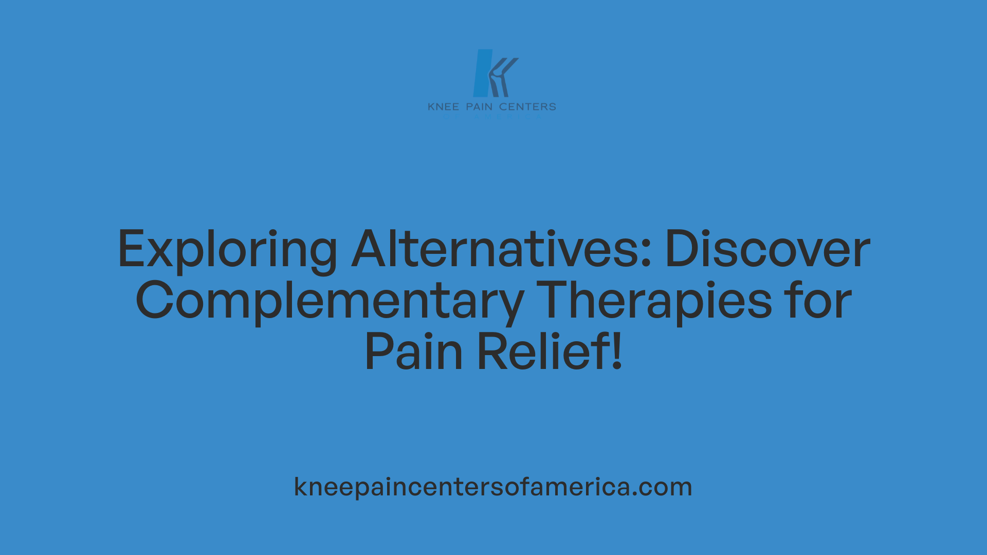 Exploring Alternatives: Discover Complementary Therapies for Pain Relief!