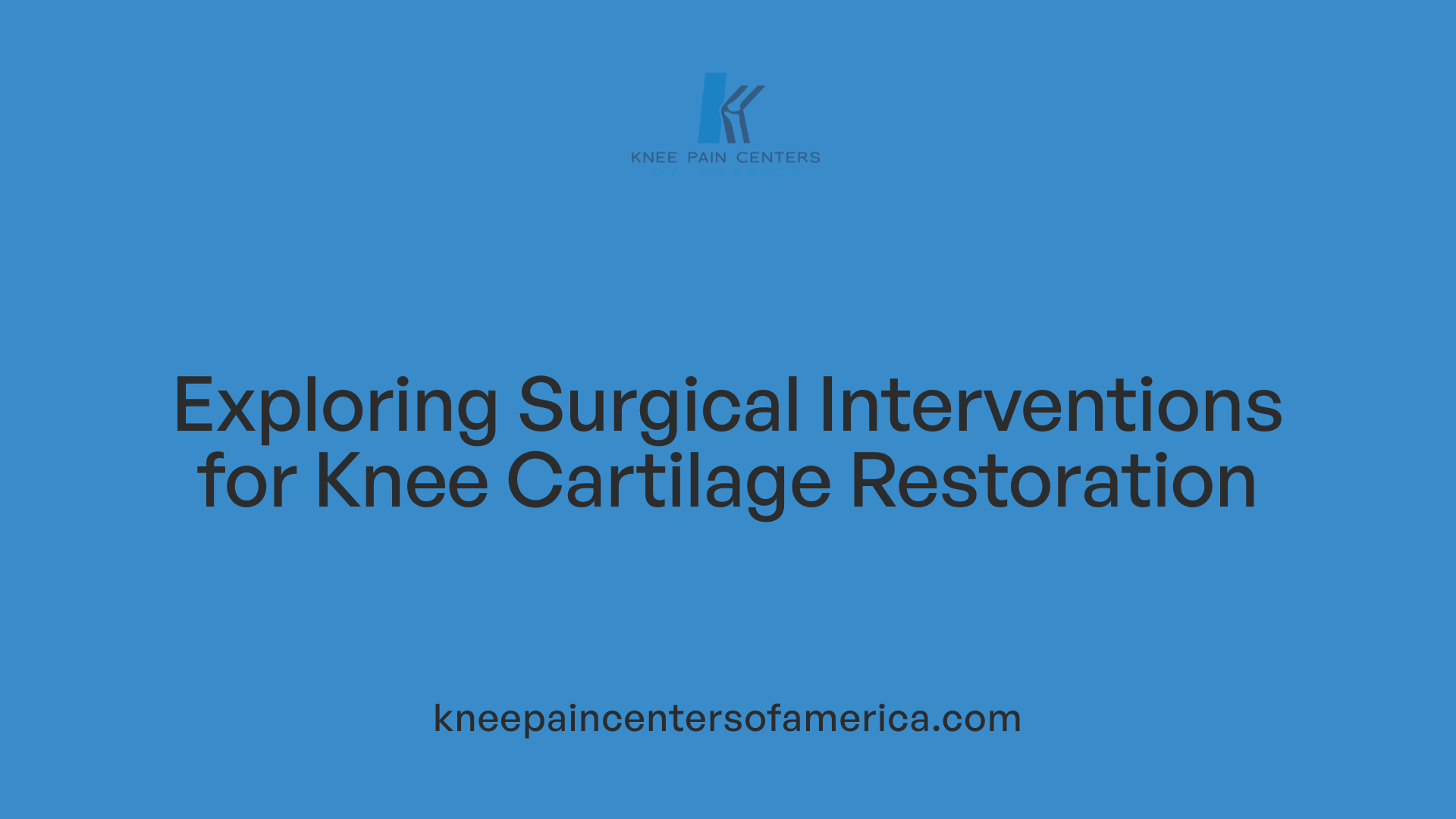 Exploring Surgical Interventions for Knee Cartilage Restoration