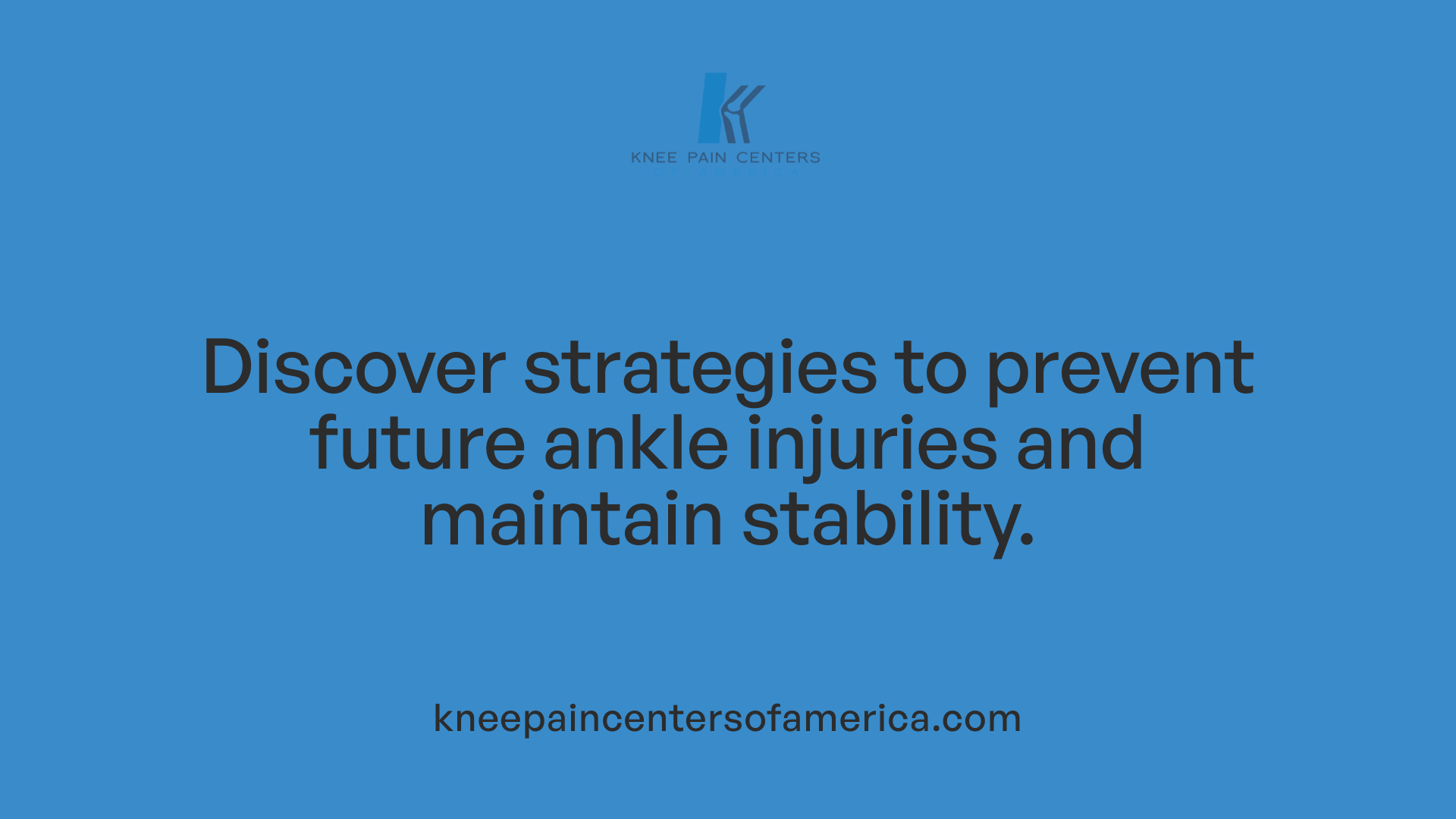 Discover strategies to prevent future ankle injuries and maintain stability.