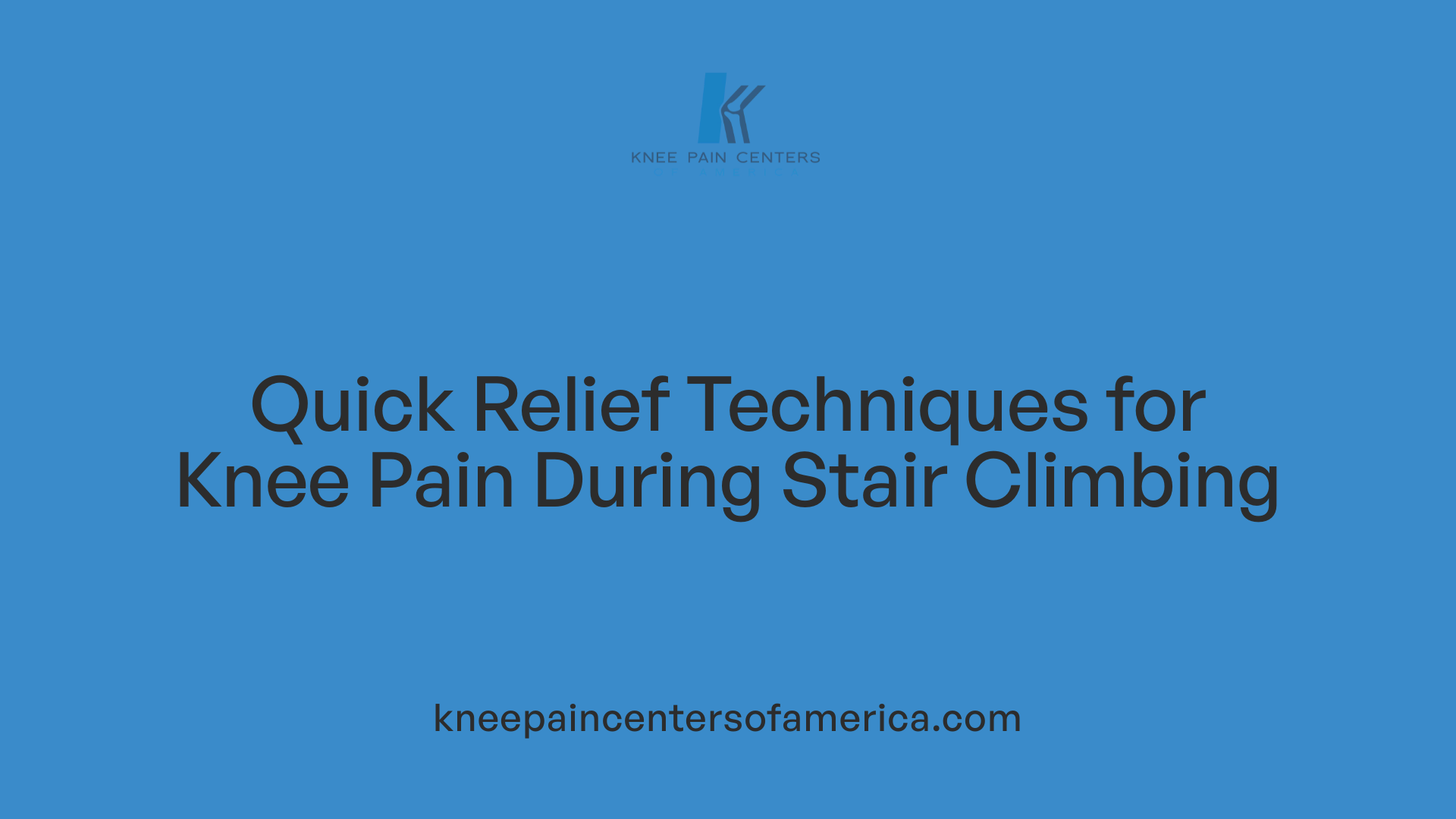 Quick Relief Techniques for Knee Pain During Stair Climbing