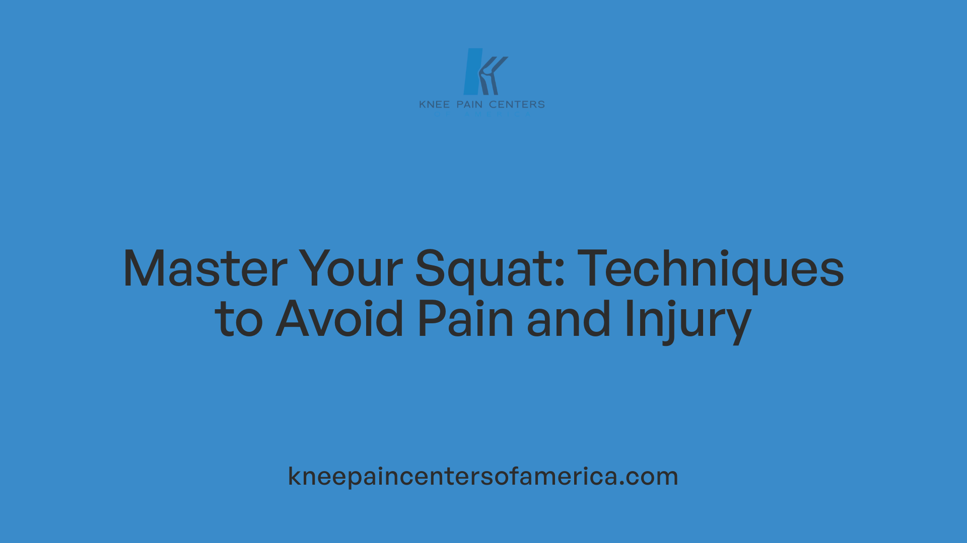 Master Your Squat: Techniques to Avoid Pain and Injury