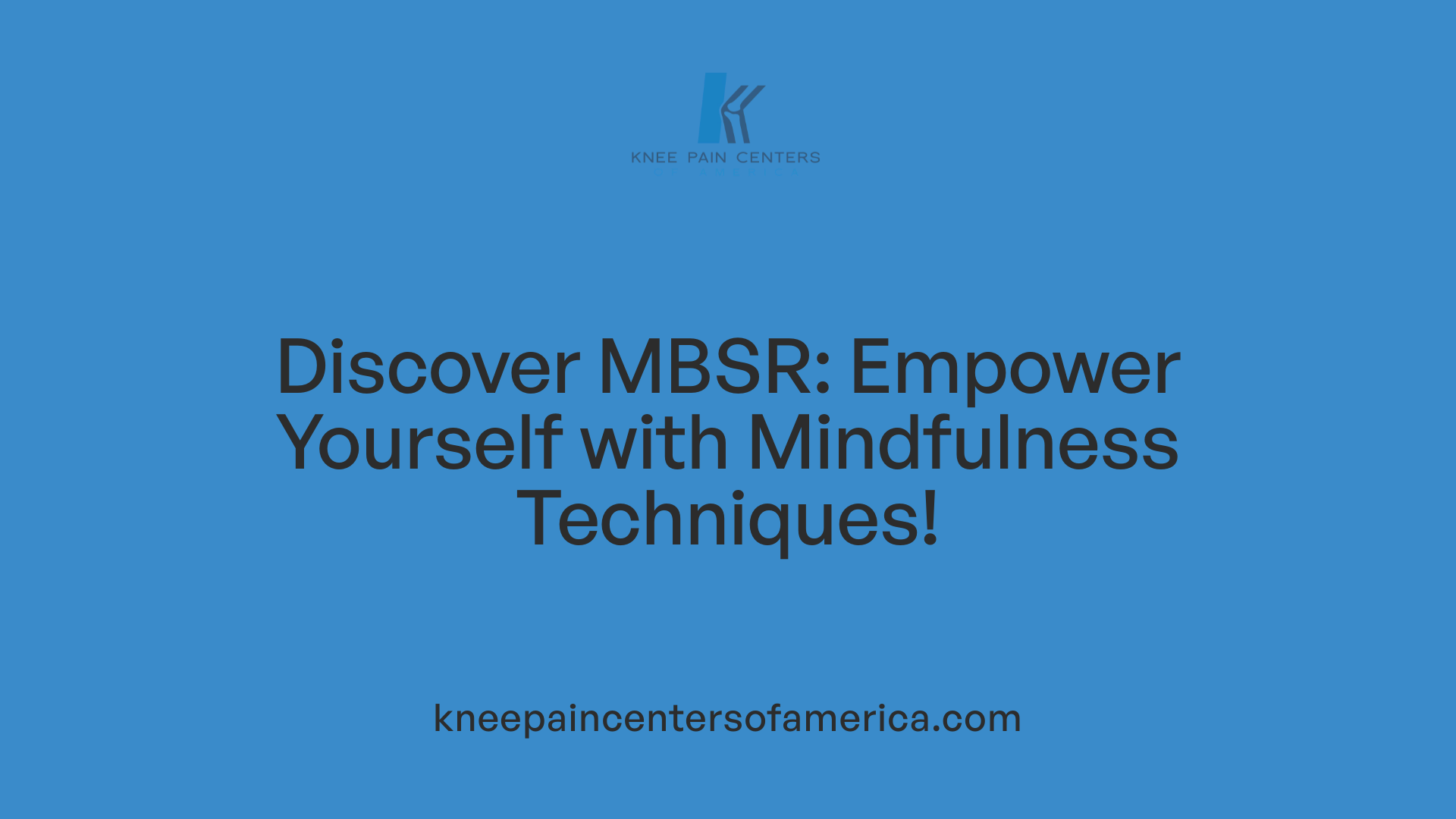 Discover MBSR: Empower Yourself with Mindfulness Techniques!