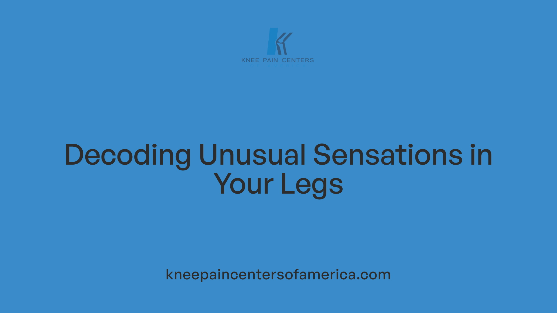Decoding Unusual Sensations in Your Legs