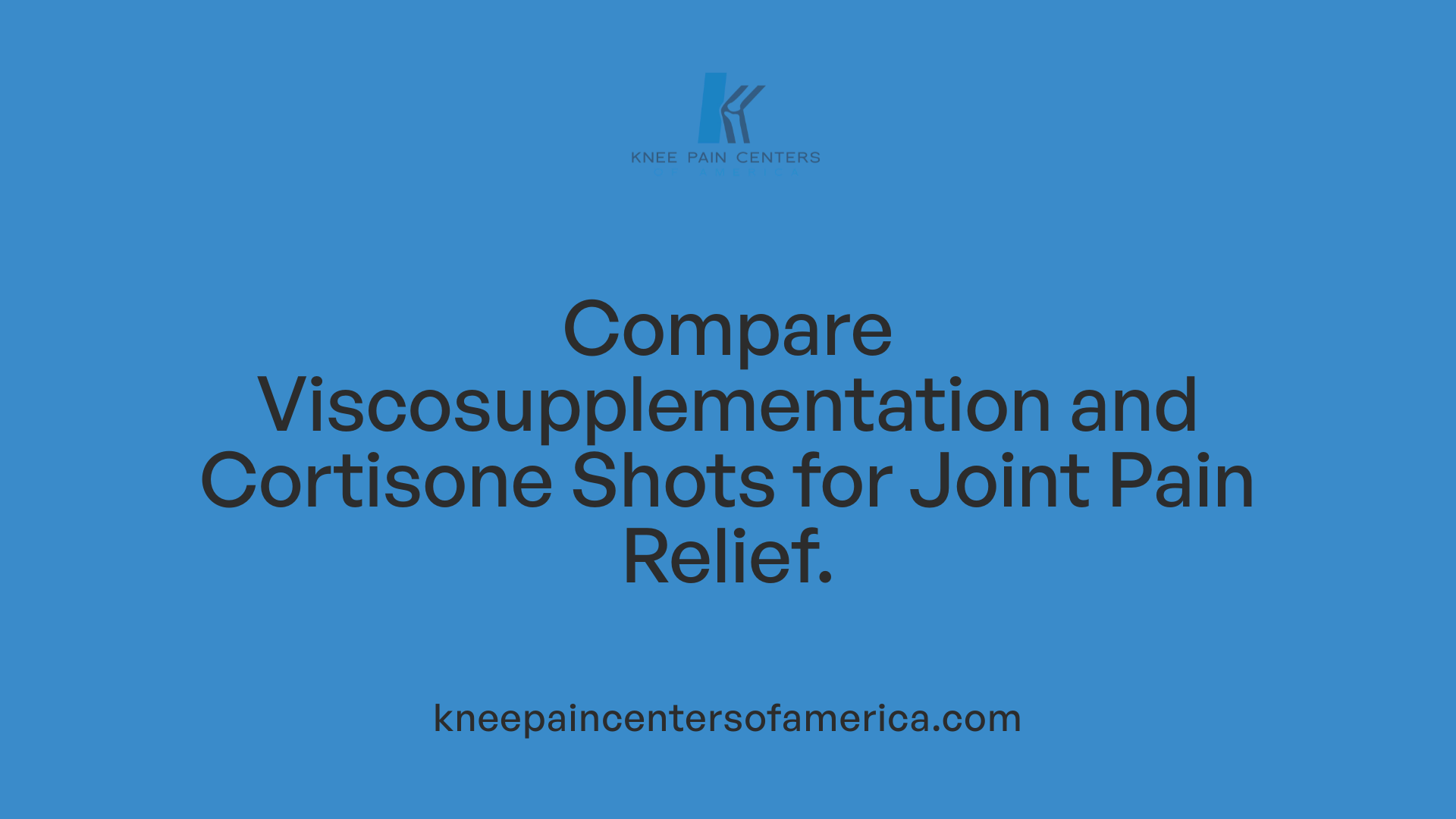 Compare Viscosupplementation and Cortisone Shots for Joint Pain Relief.