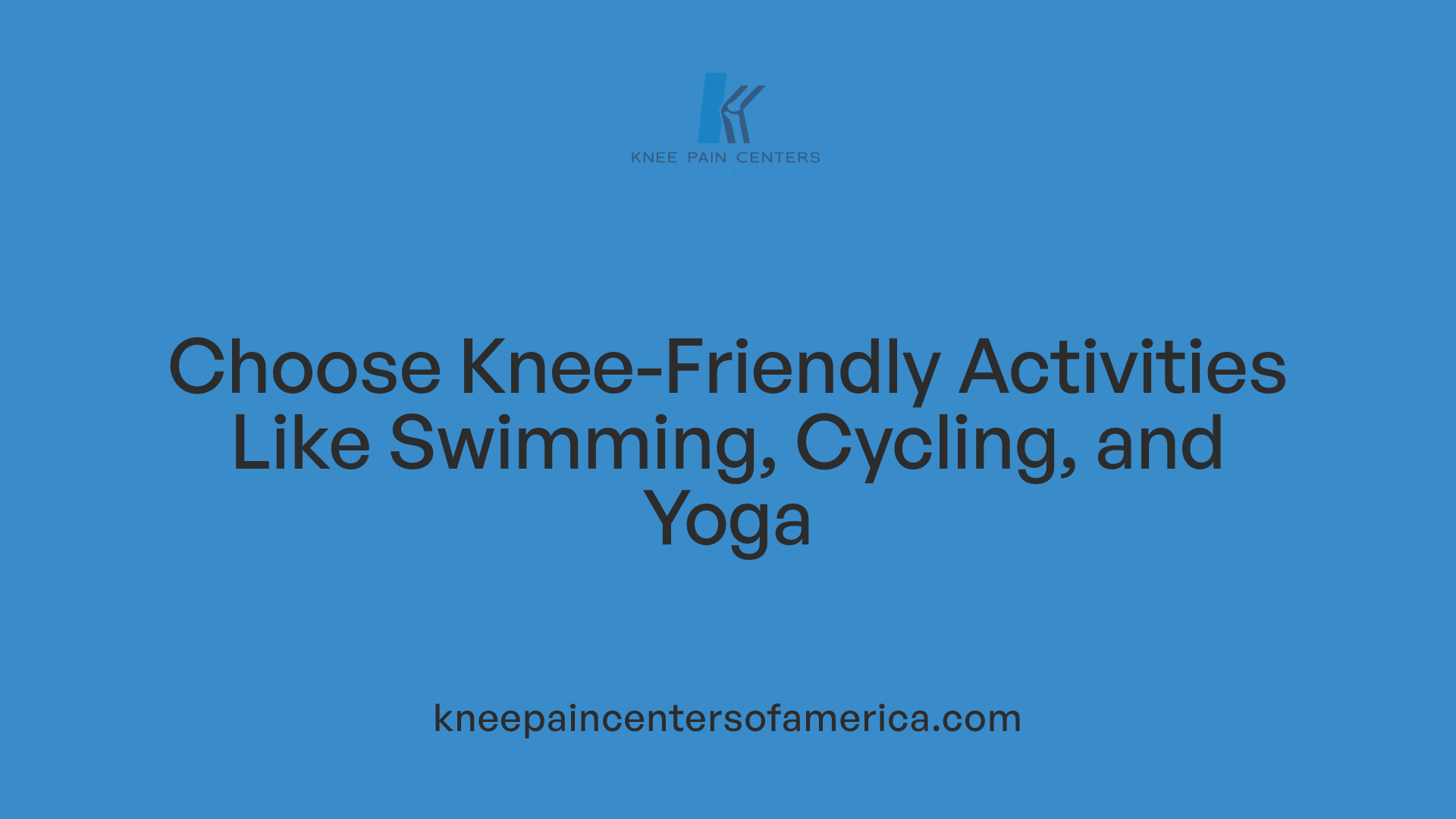Choose Knee-Friendly Activities Like Swimming, Cycling, and Yoga