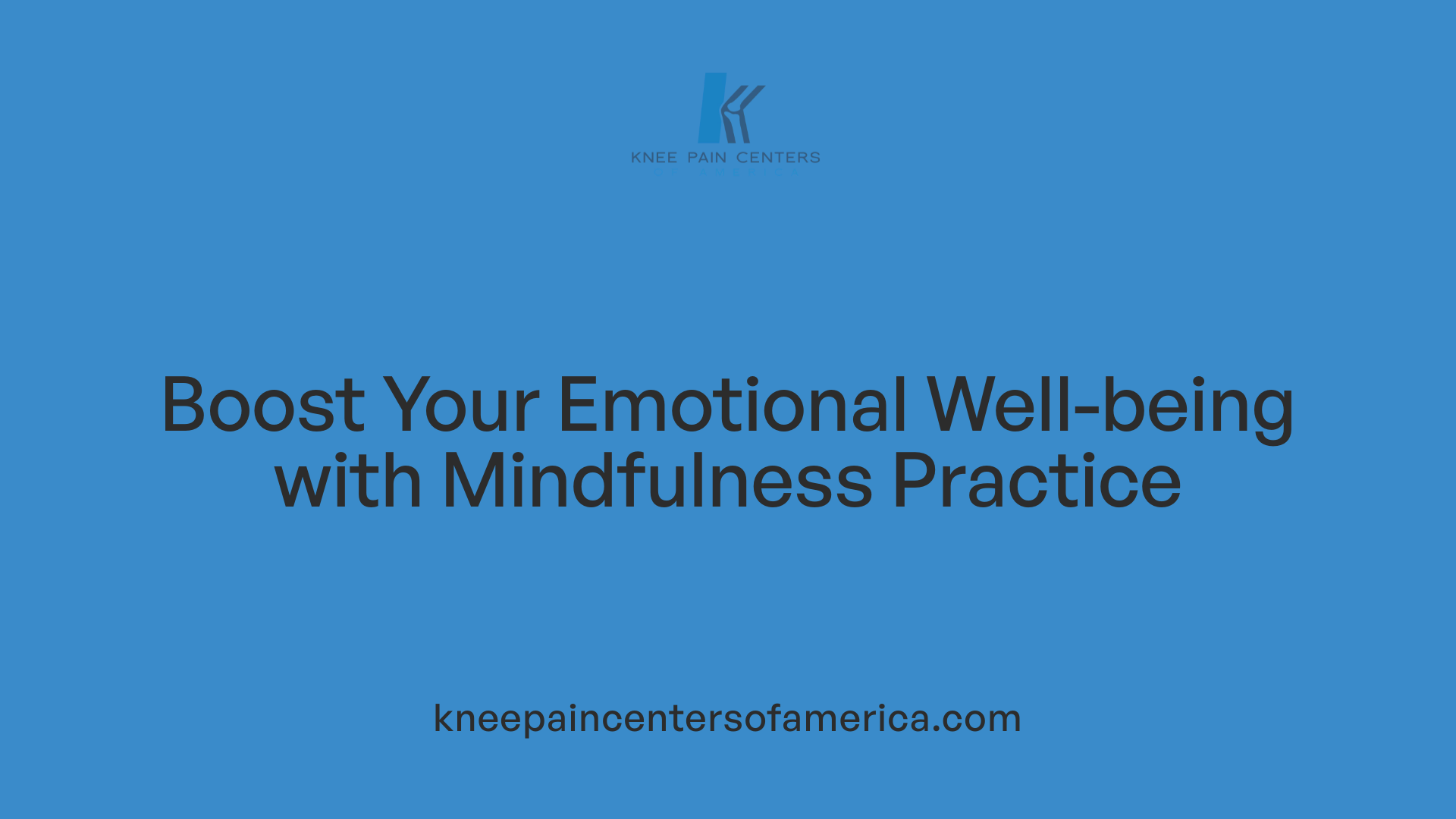 Boost Your Emotional Well-being with Mindfulness Practice