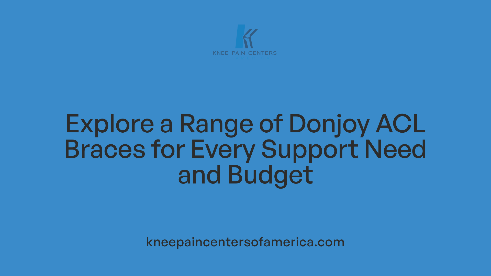 Explore a Range of Donjoy ACL Braces for Every Support Need and Budget