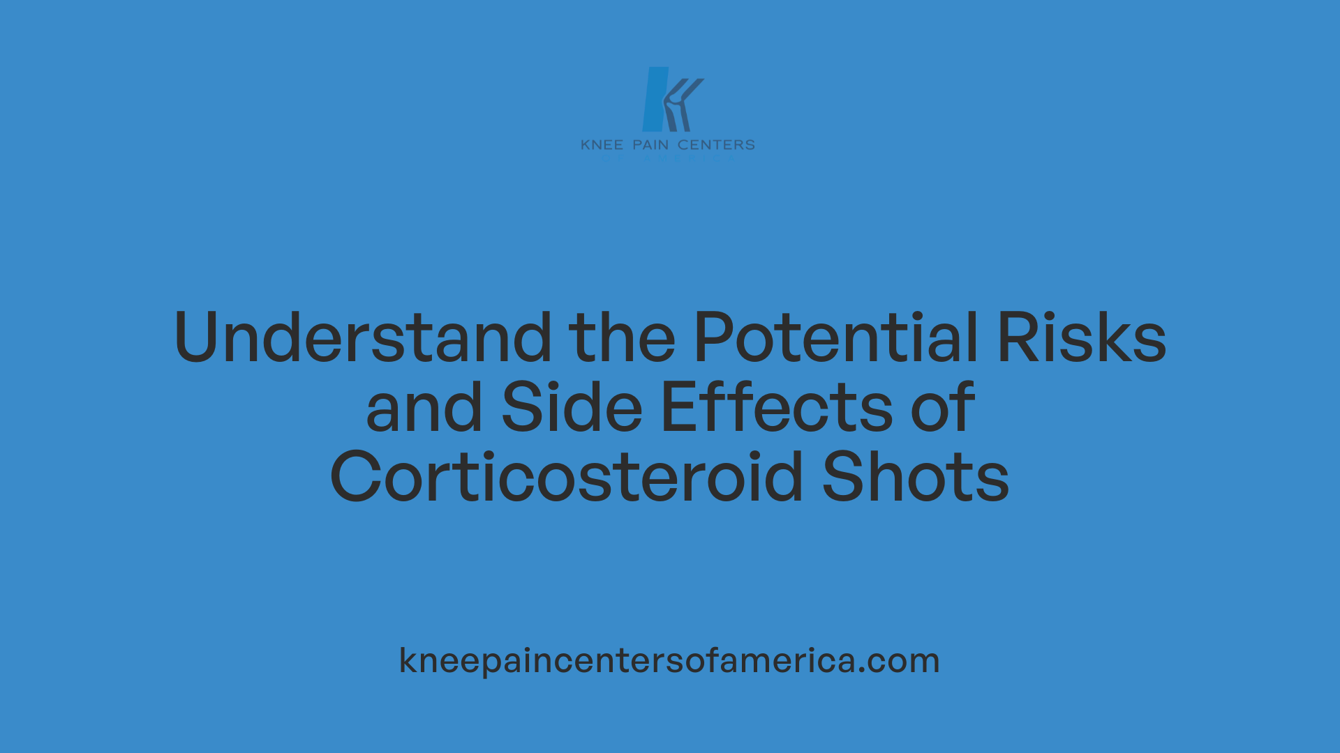Understand the Potential Risks and Side Effects of Corticosteroid Shots