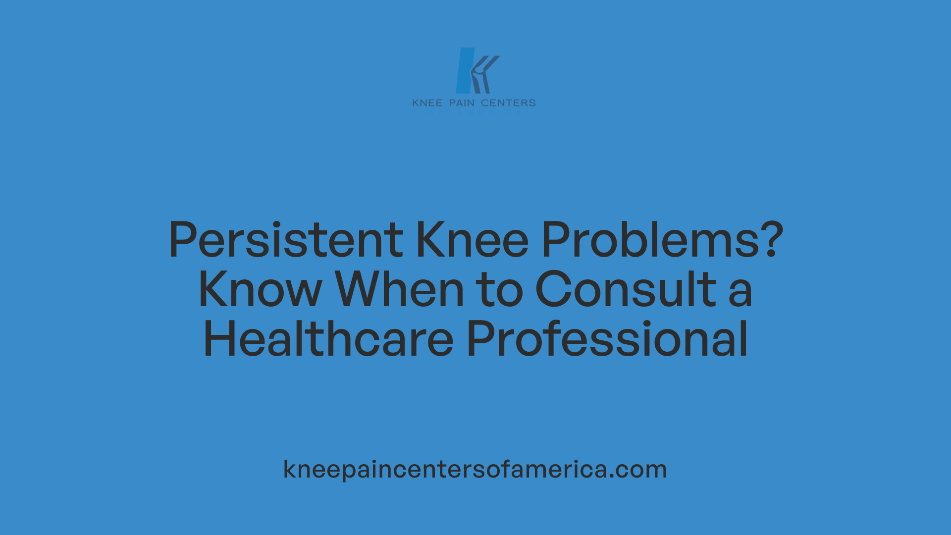 Persistent Knee Problems? Know When to Consult a Healthcare Professional