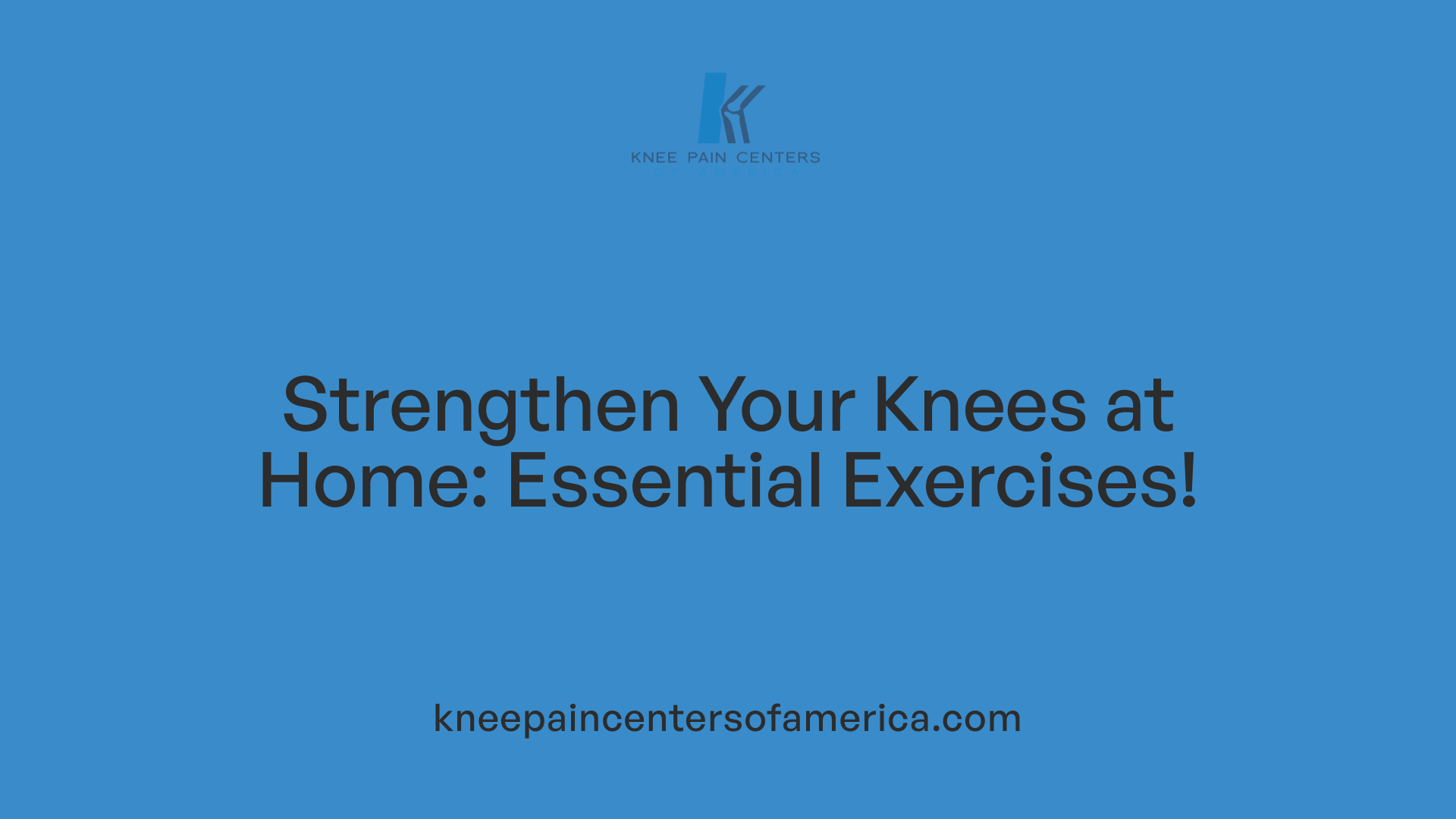 Strengthen Your Knees at Home: Essential Exercises!