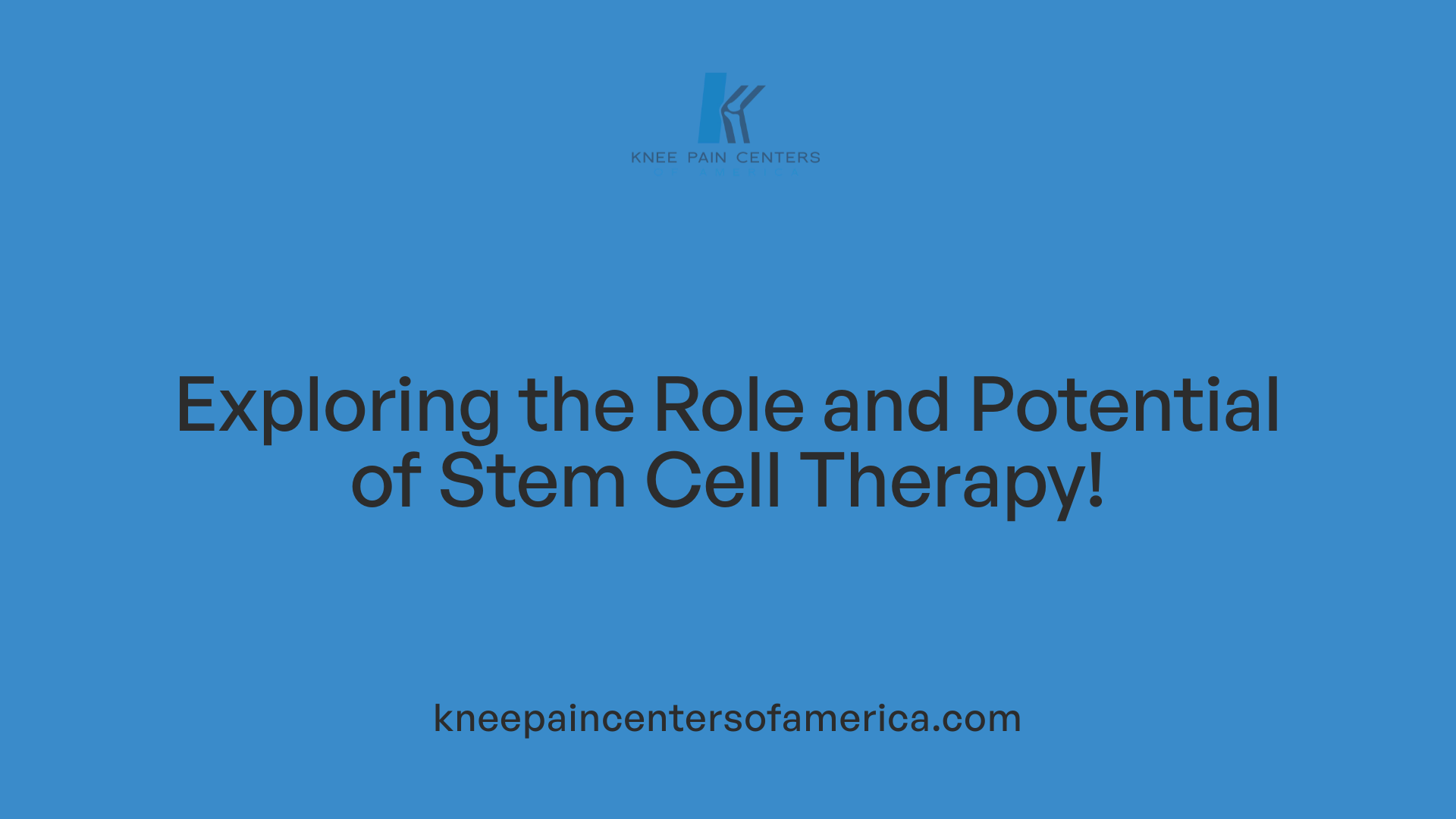 Exploring the Role and Potential of Stem Cell Therapy!