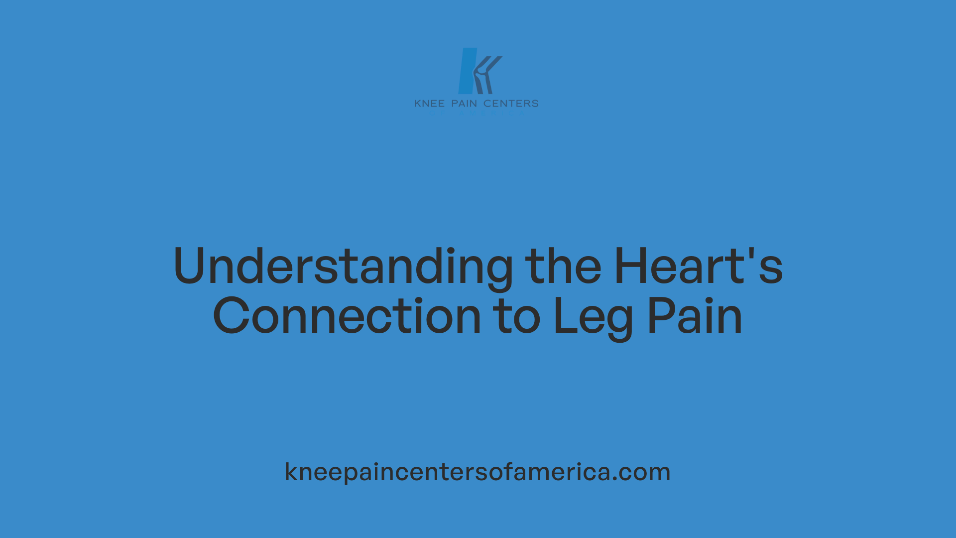 Understanding the Heart's Connection to Leg Pain