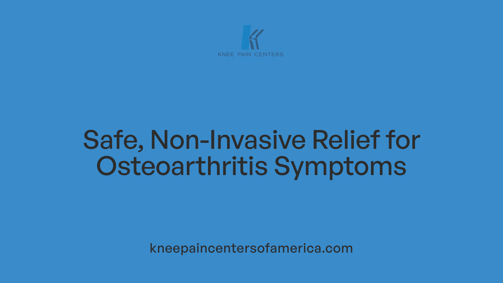 Safe, Non-Invasive Relief for Osteoarthritis Symptoms