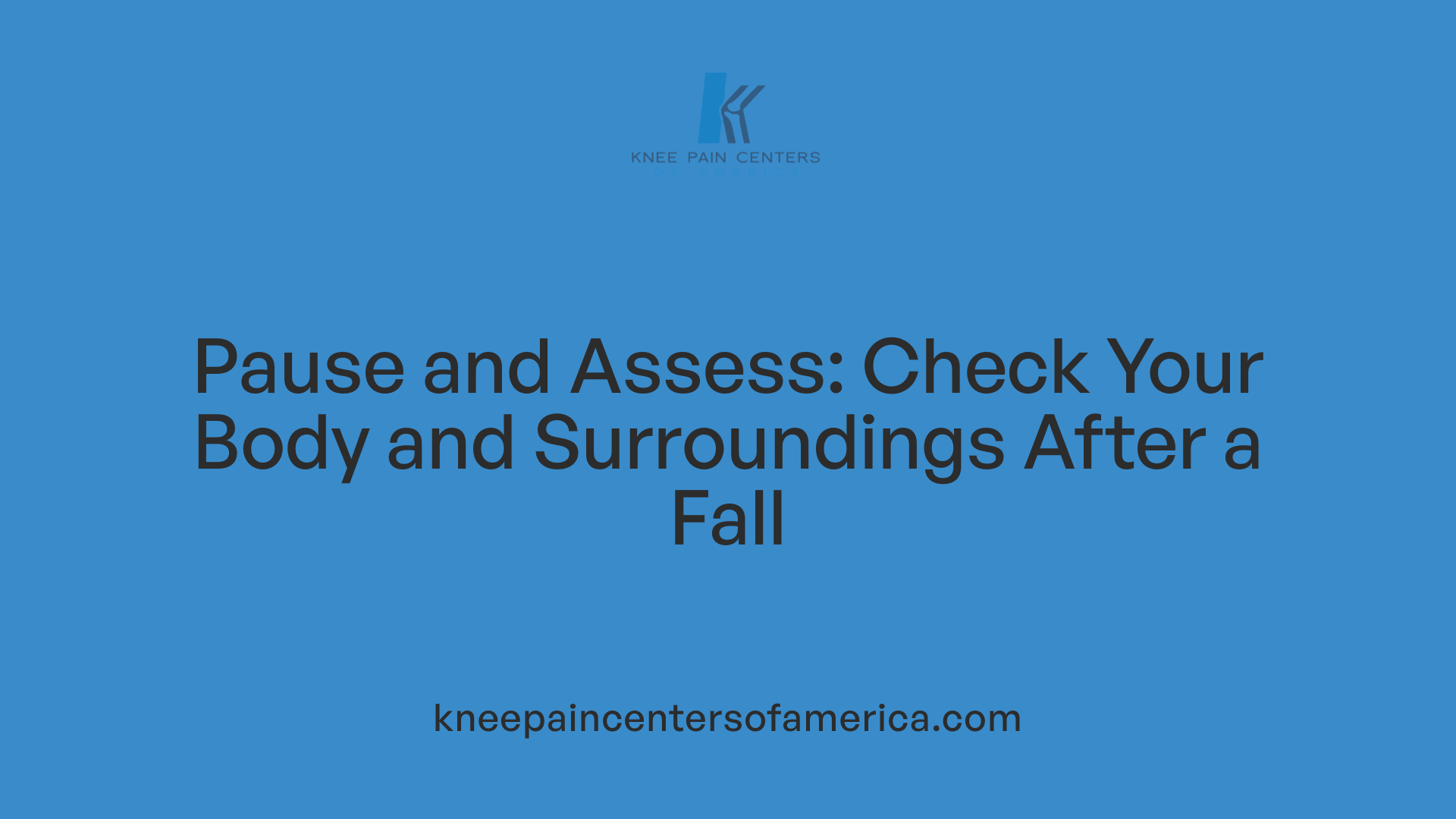 Pause and Assess: Check Your Body and Surroundings After a Fall