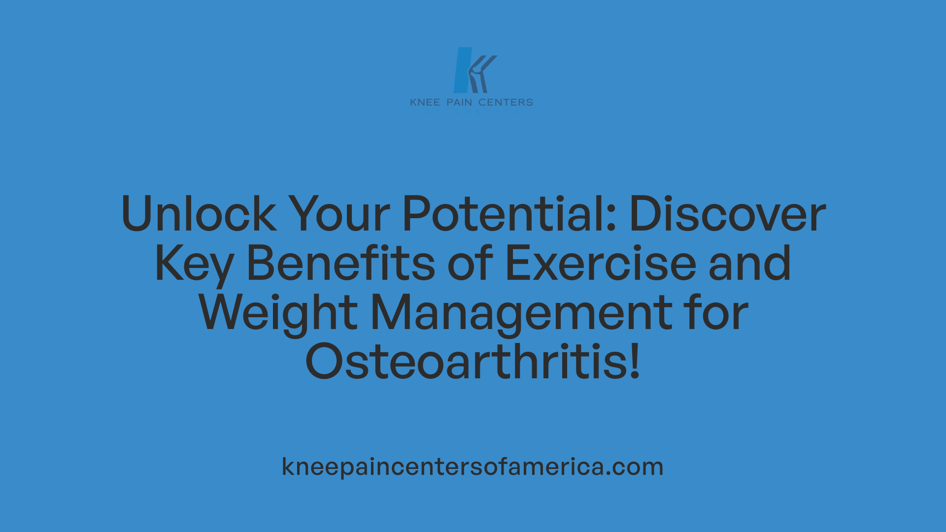 Unlock Your Potential: Discover Key Benefits of Exercise and Weight Management for Osteoarthritis!