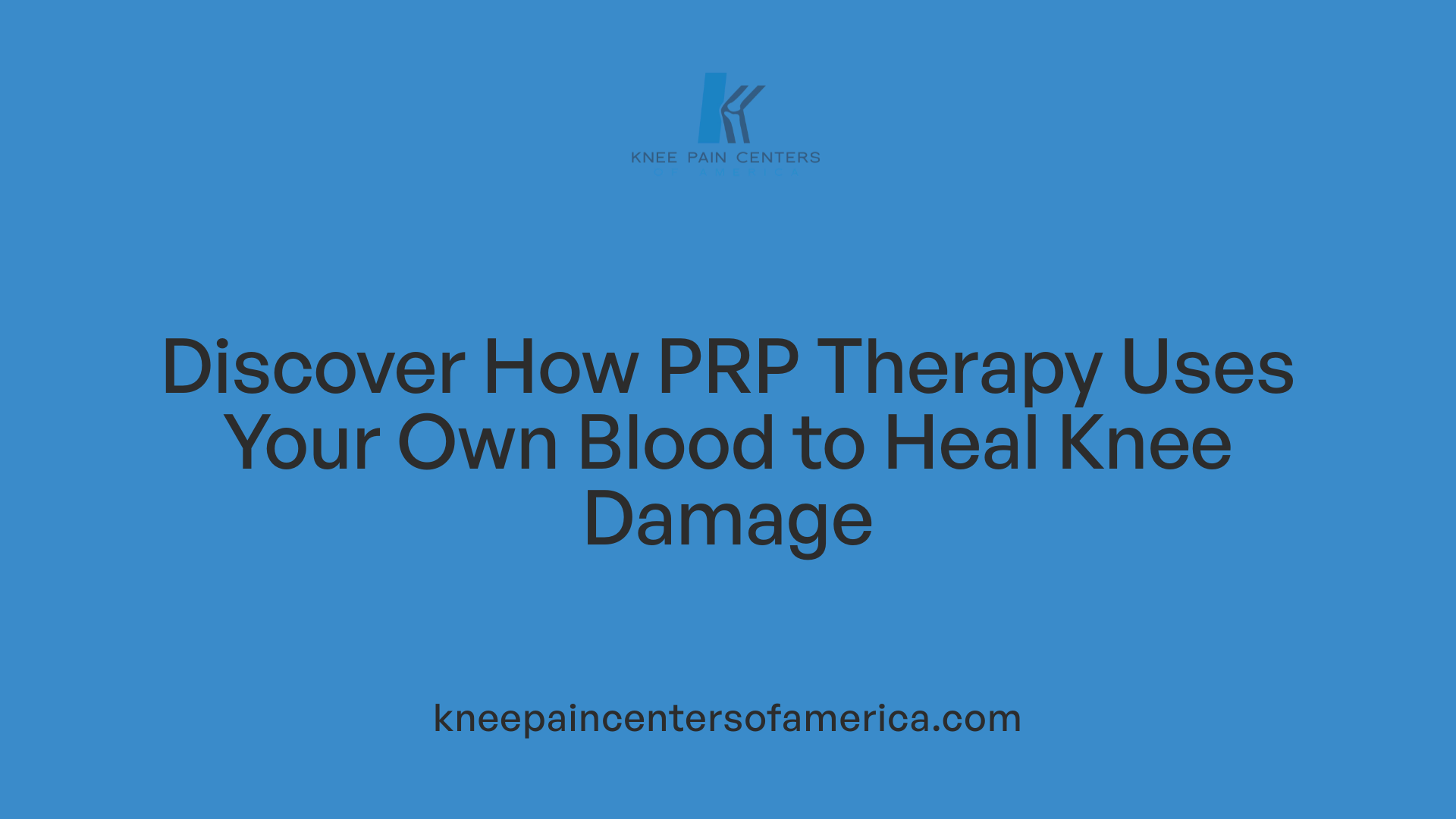 Discover How PRP Therapy Uses Your Own Blood to Heal Knee Damage