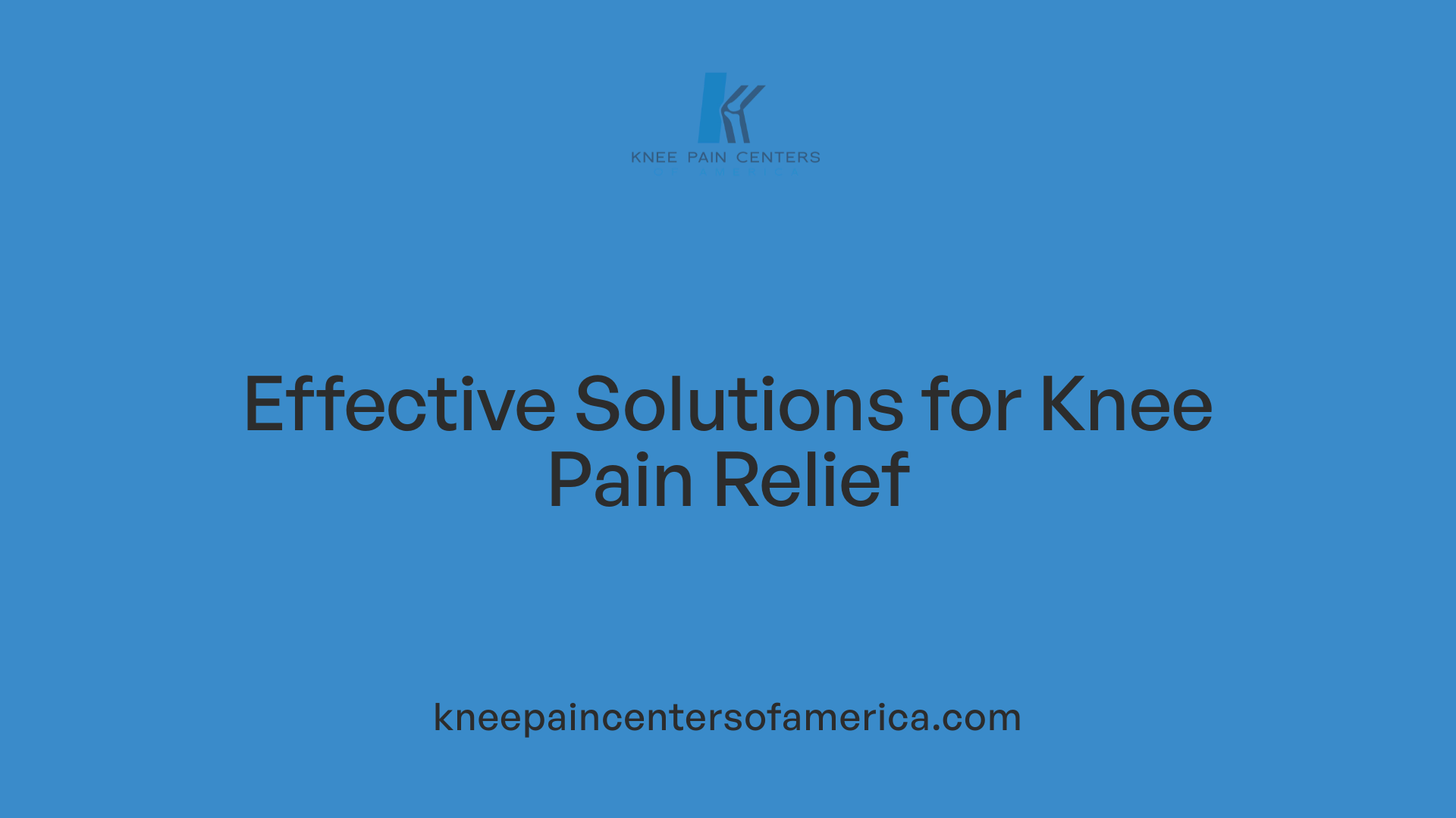 Effective Solutions for Knee Pain Relief