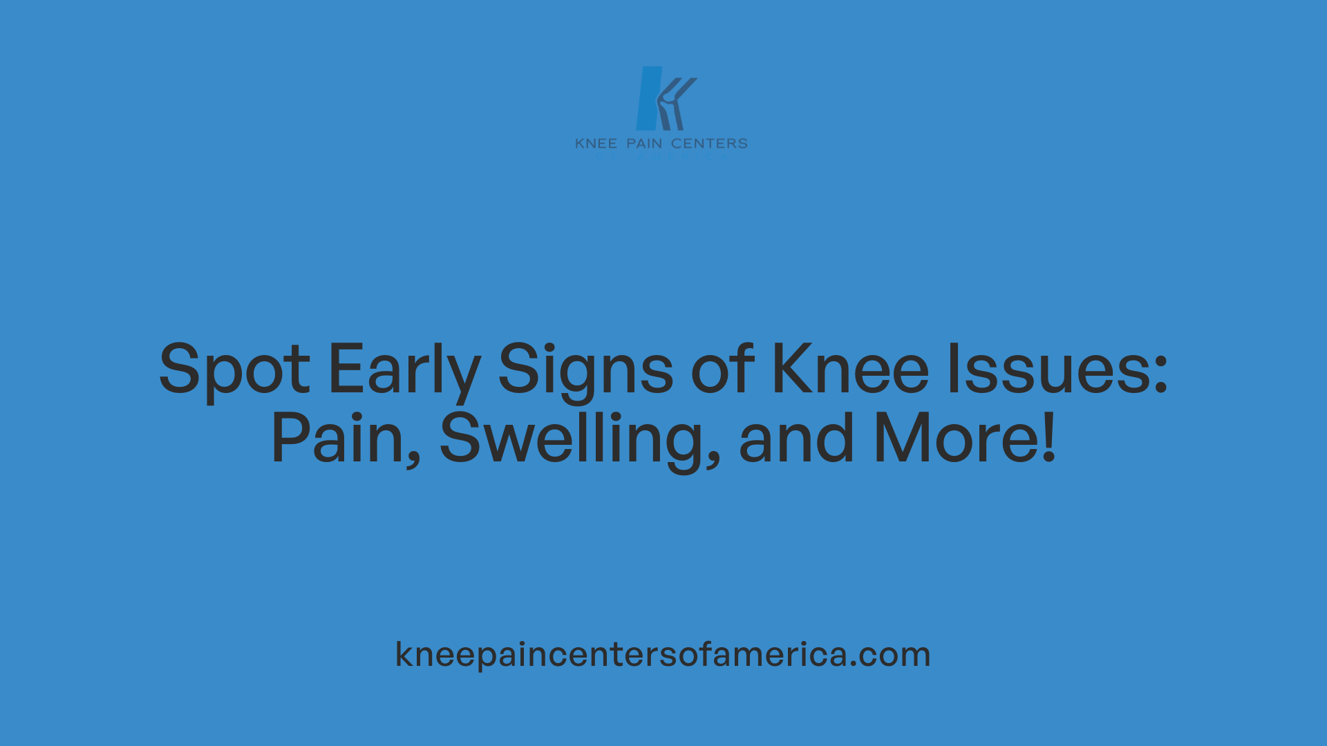 Spot Early Signs of Knee Issues: Pain, Swelling, and More!
