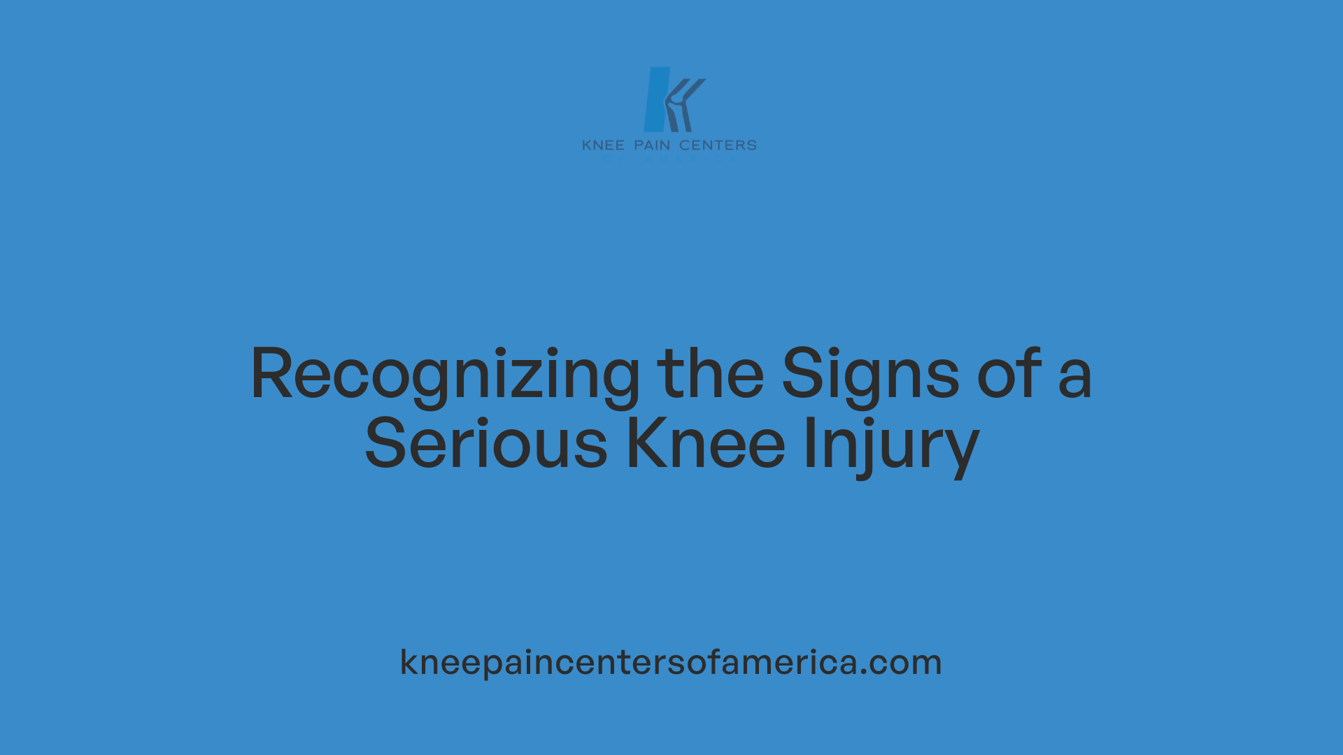Recognizing the Signs of a Serious Knee Injury