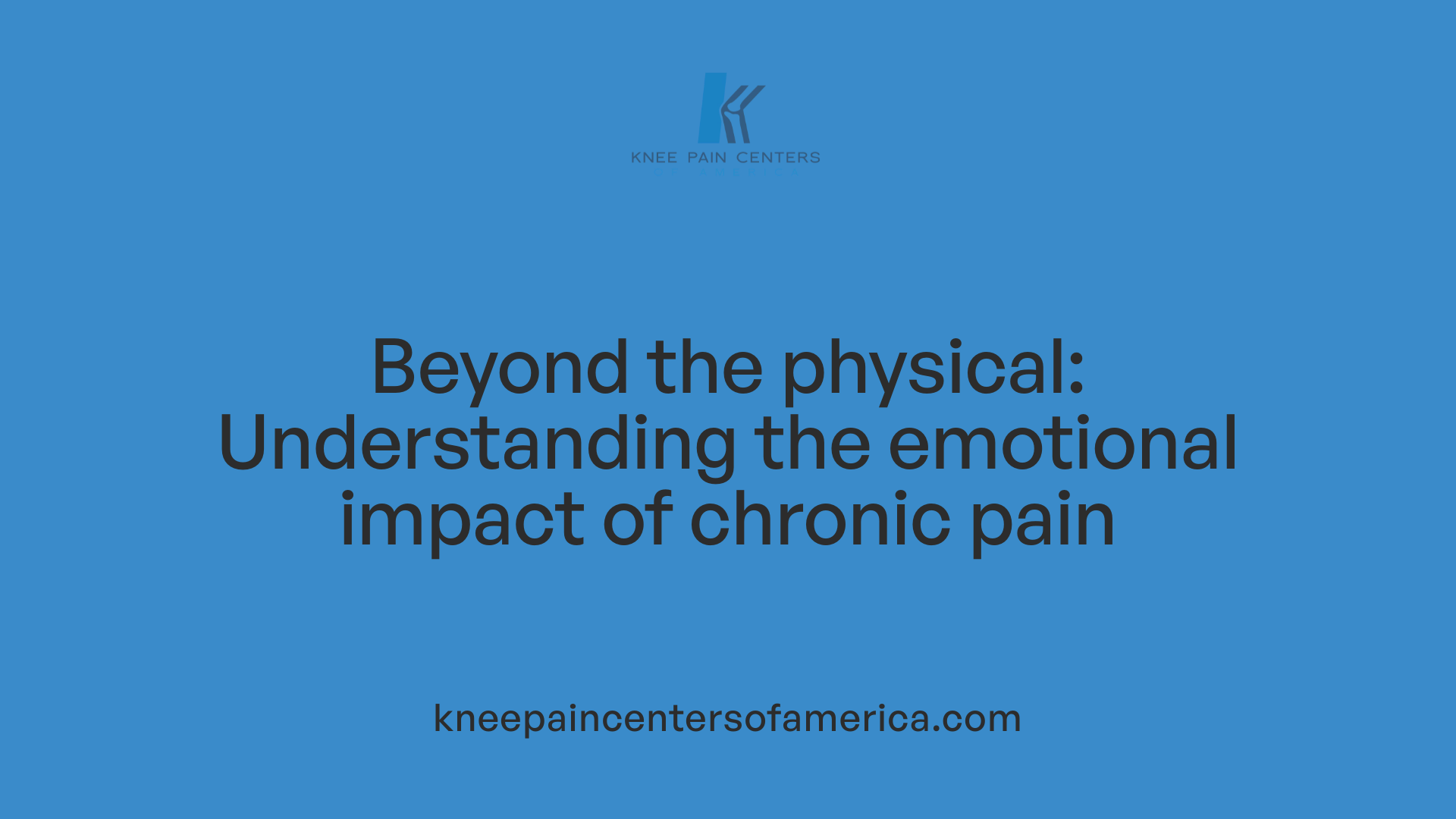 Beyond the physical: Understanding the emotional impact of chronic pain