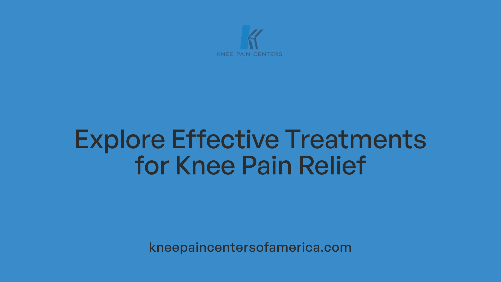 Explore Effective Treatments for Knee Pain Relief