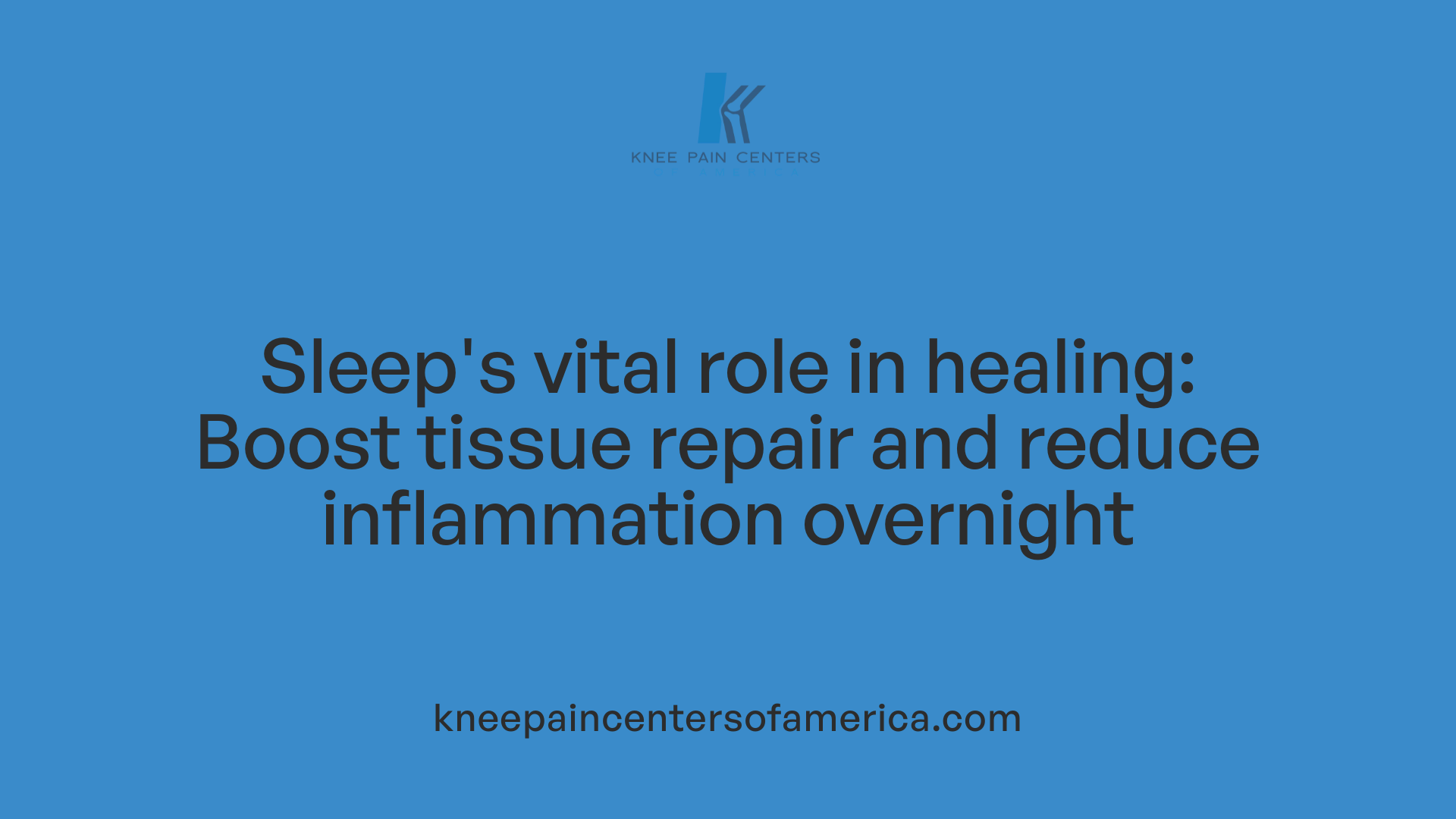 Sleep's vital role in healing: Boost tissue repair and reduce inflammation overnight