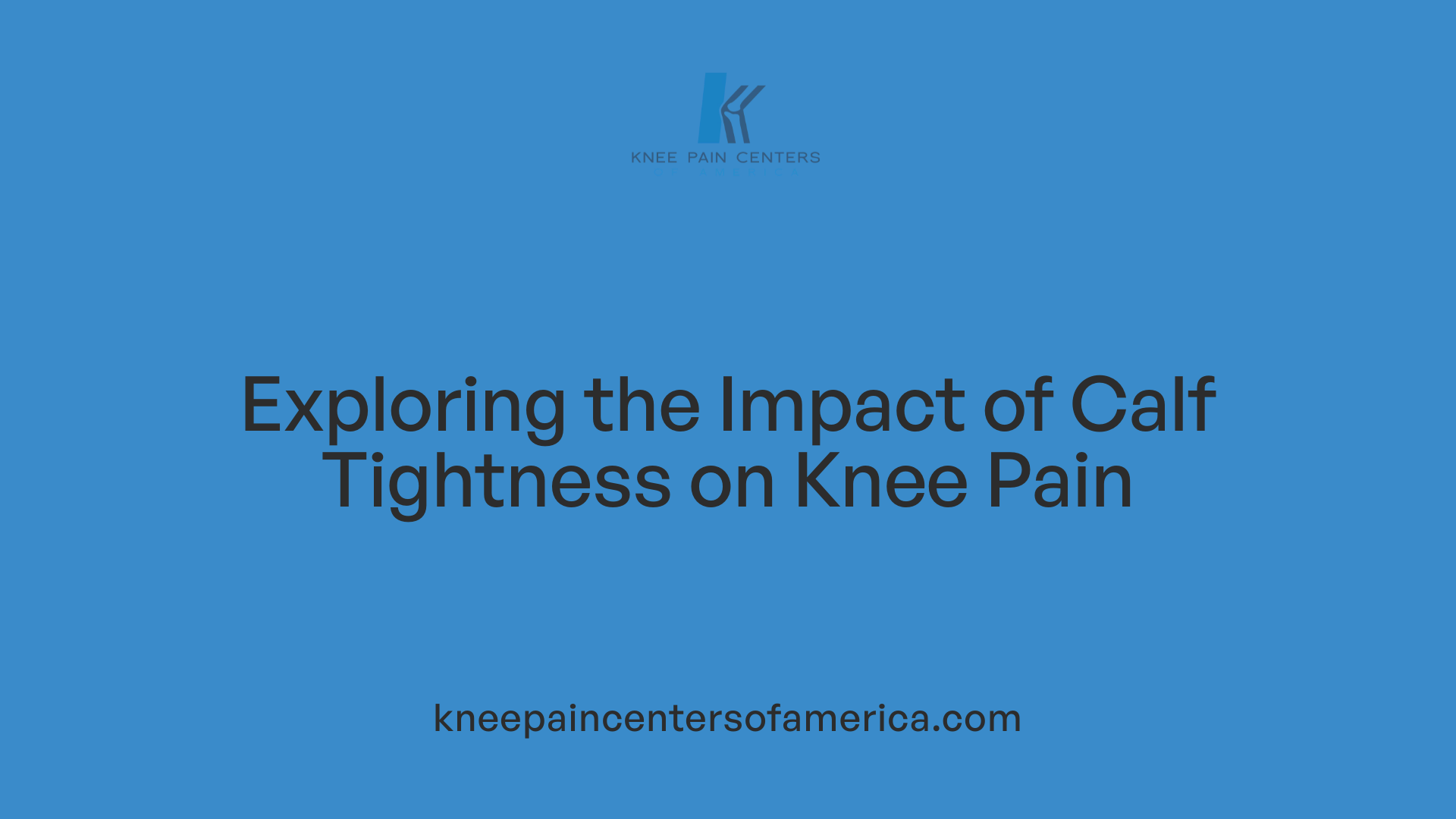 Exploring the Impact of Calf Tightness on Knee Pain