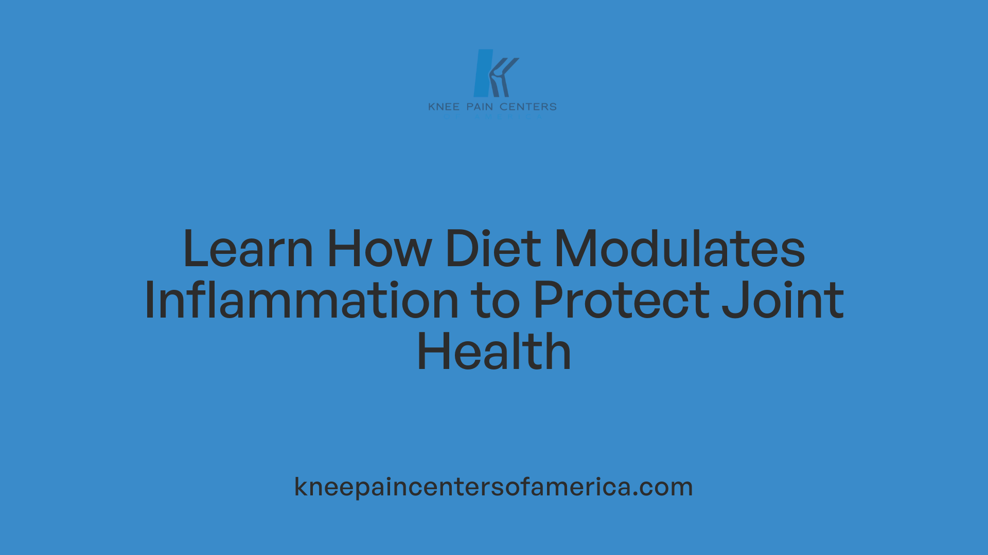 Learn How Diet Modulates Inflammation to Protect Joint Health