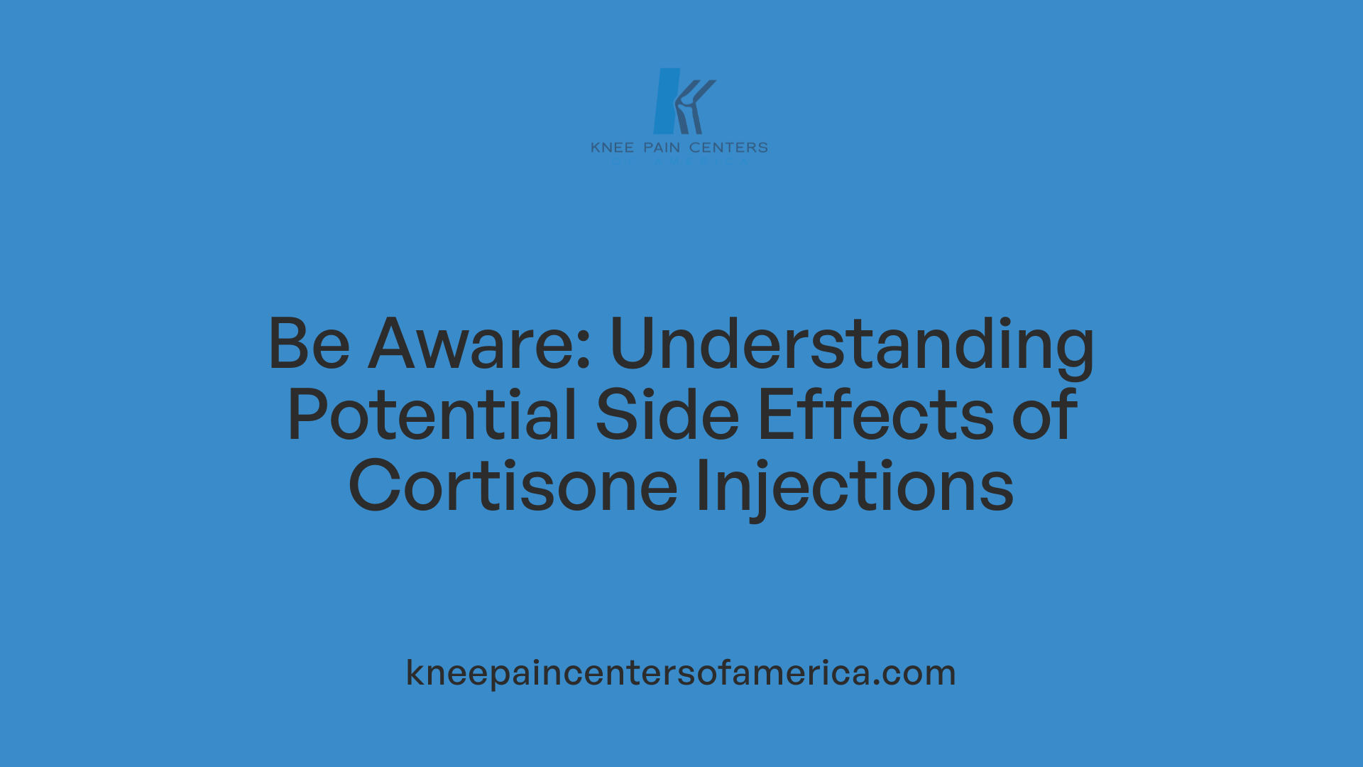 Be Aware: Understanding Potential Side Effects of Cortisone Injections