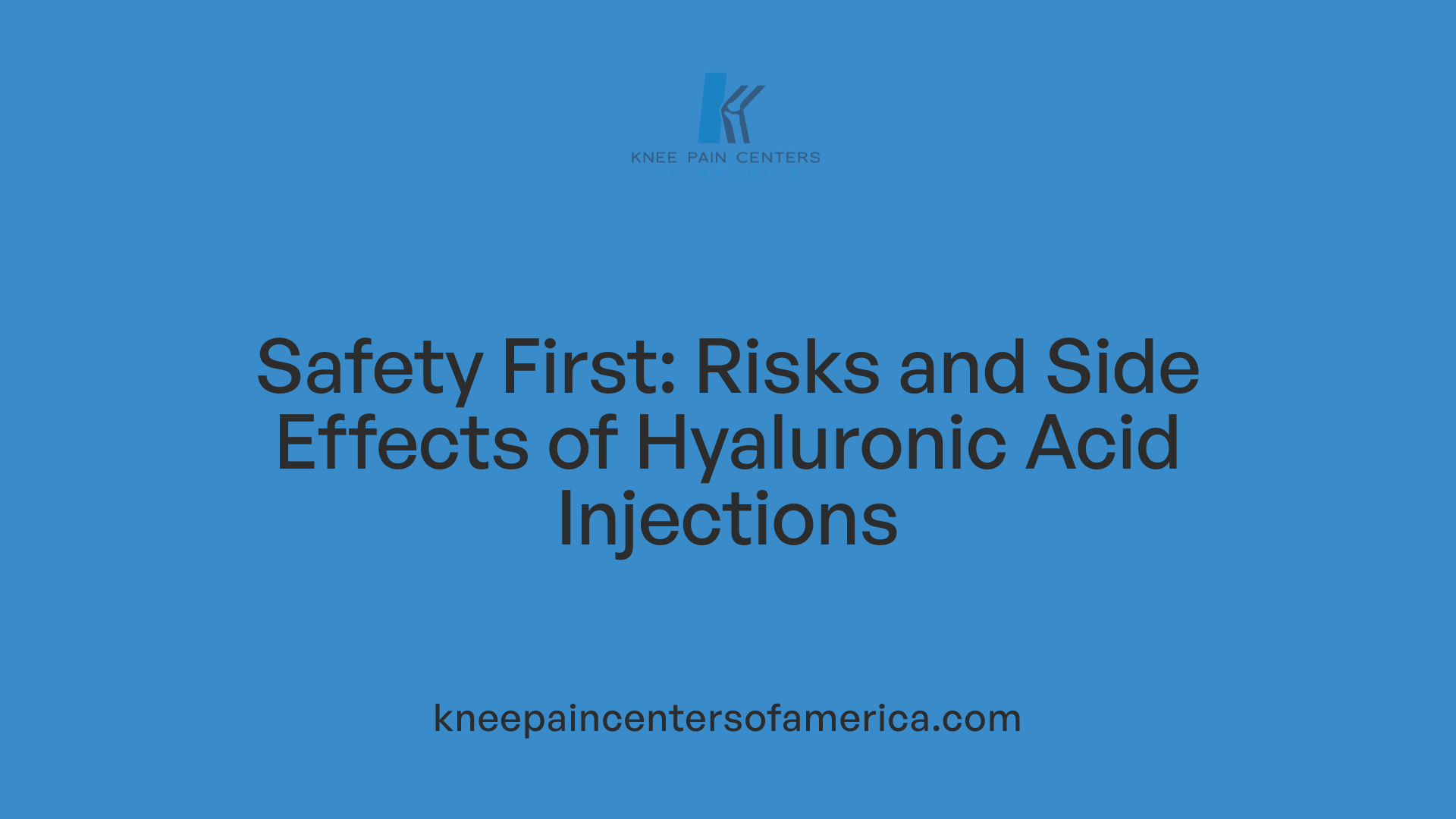Safety First: Risks and Side Effects of Hyaluronic Acid Injections