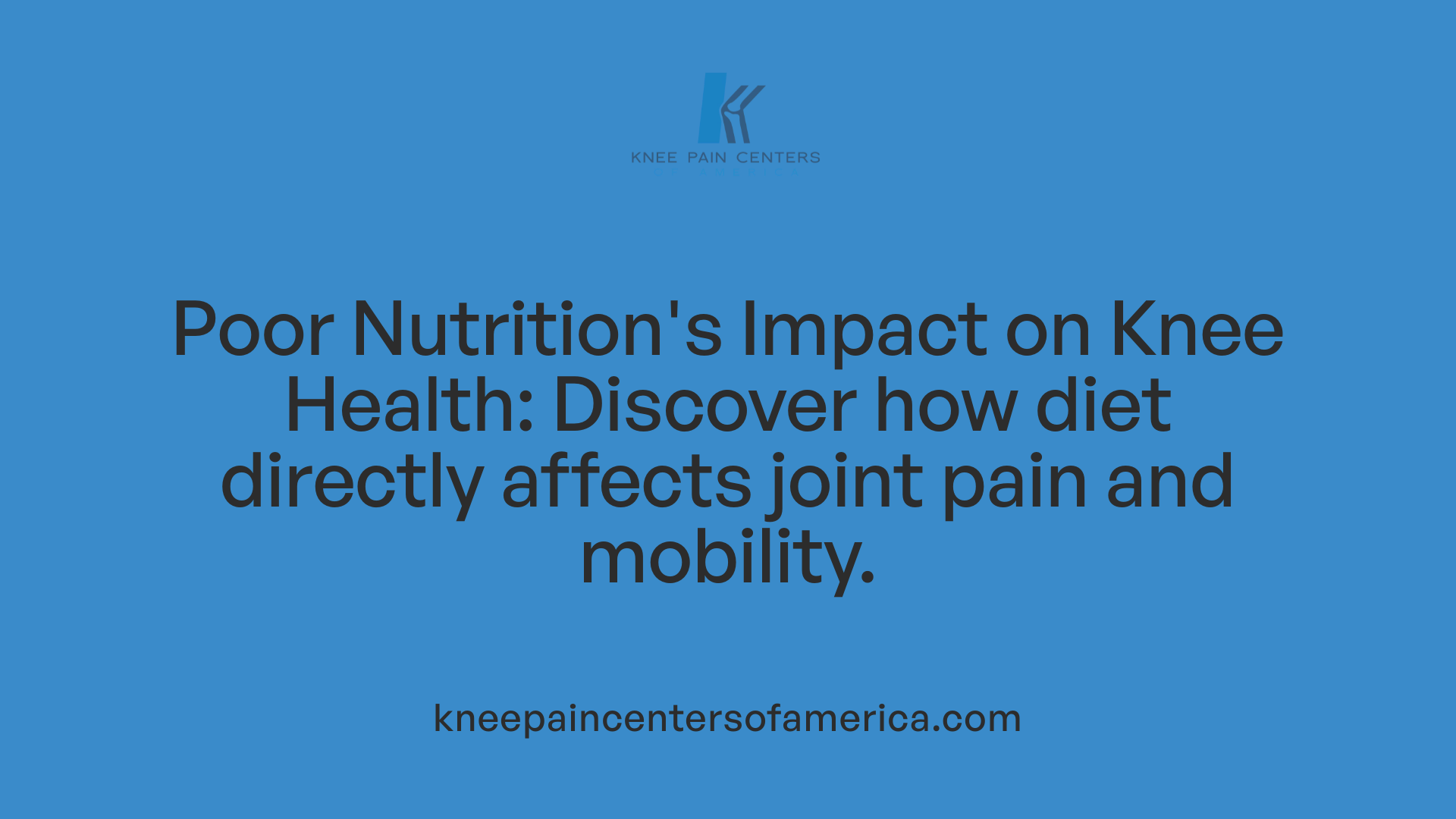 Poor Nutrition's Impact on Knee Health: Discover how diet directly affects joint pain and mobility.