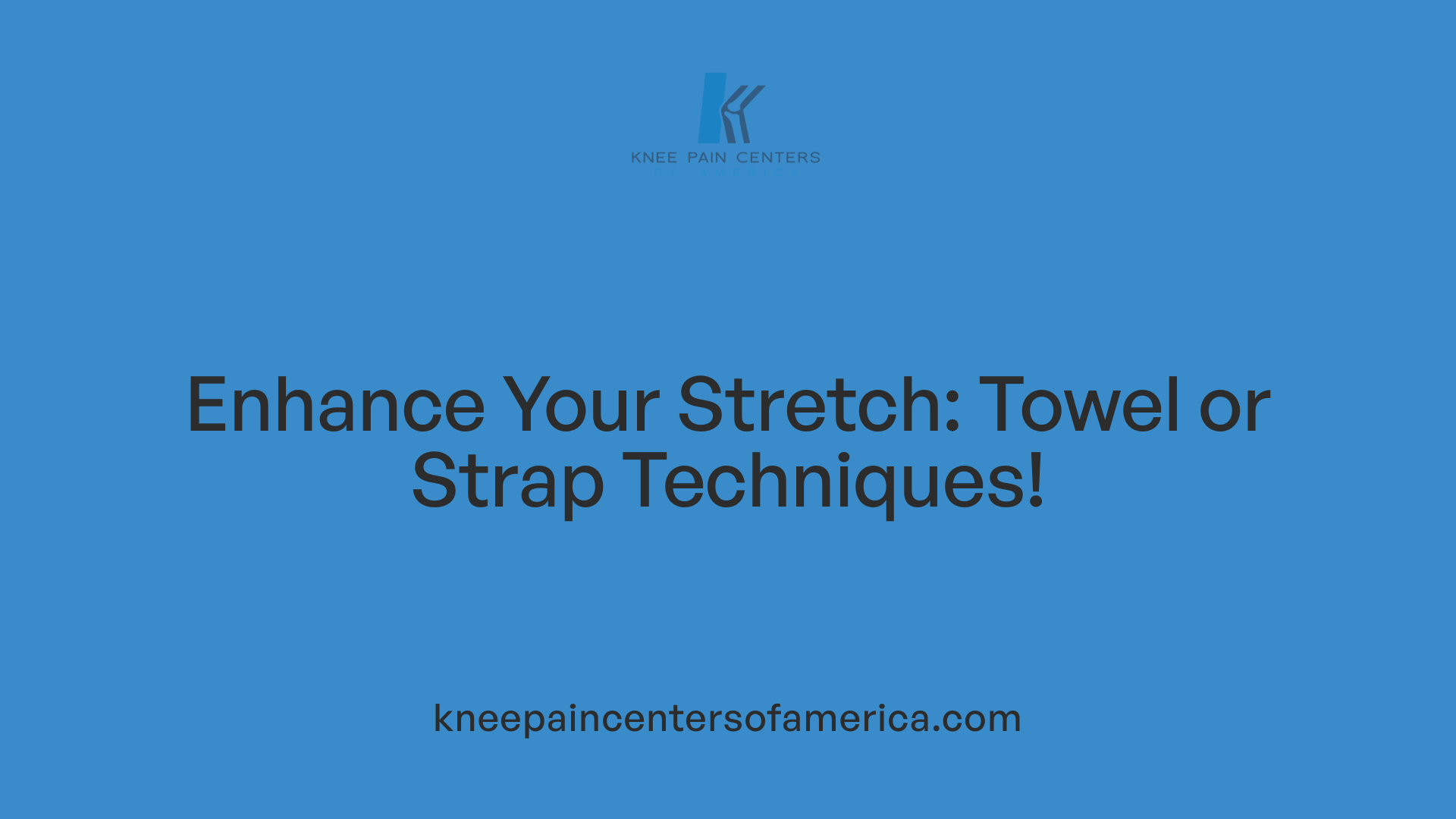 Enhance Your Stretch: Towel or Strap Techniques!