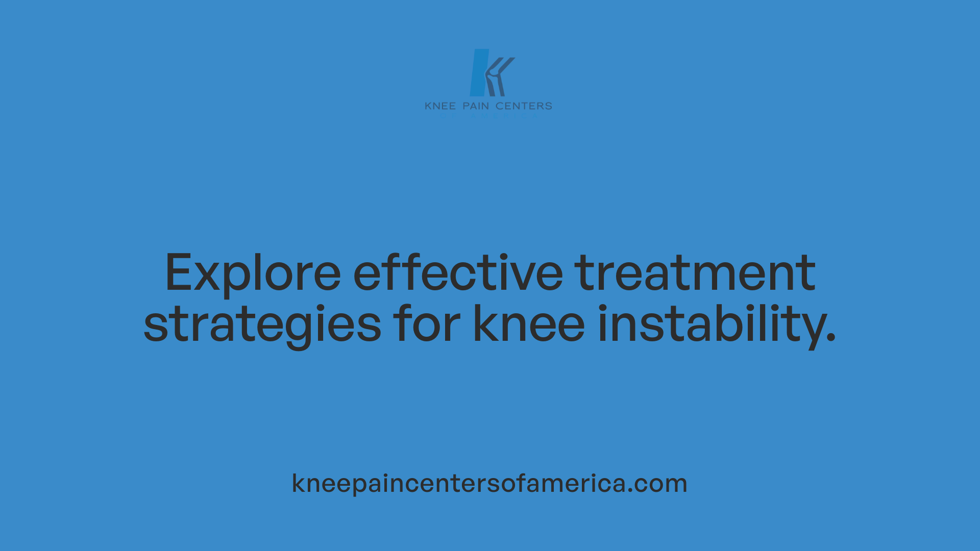 Explore effective treatment strategies for knee instability.