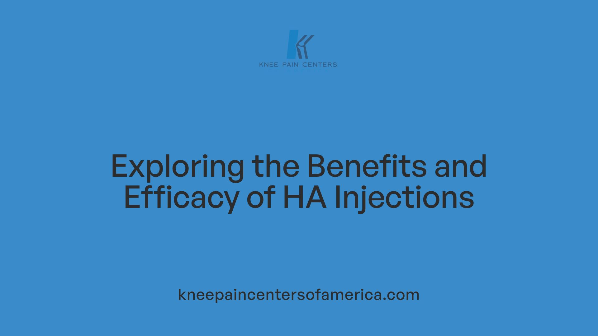 Exploring the Benefits and Efficacy of HA Injections