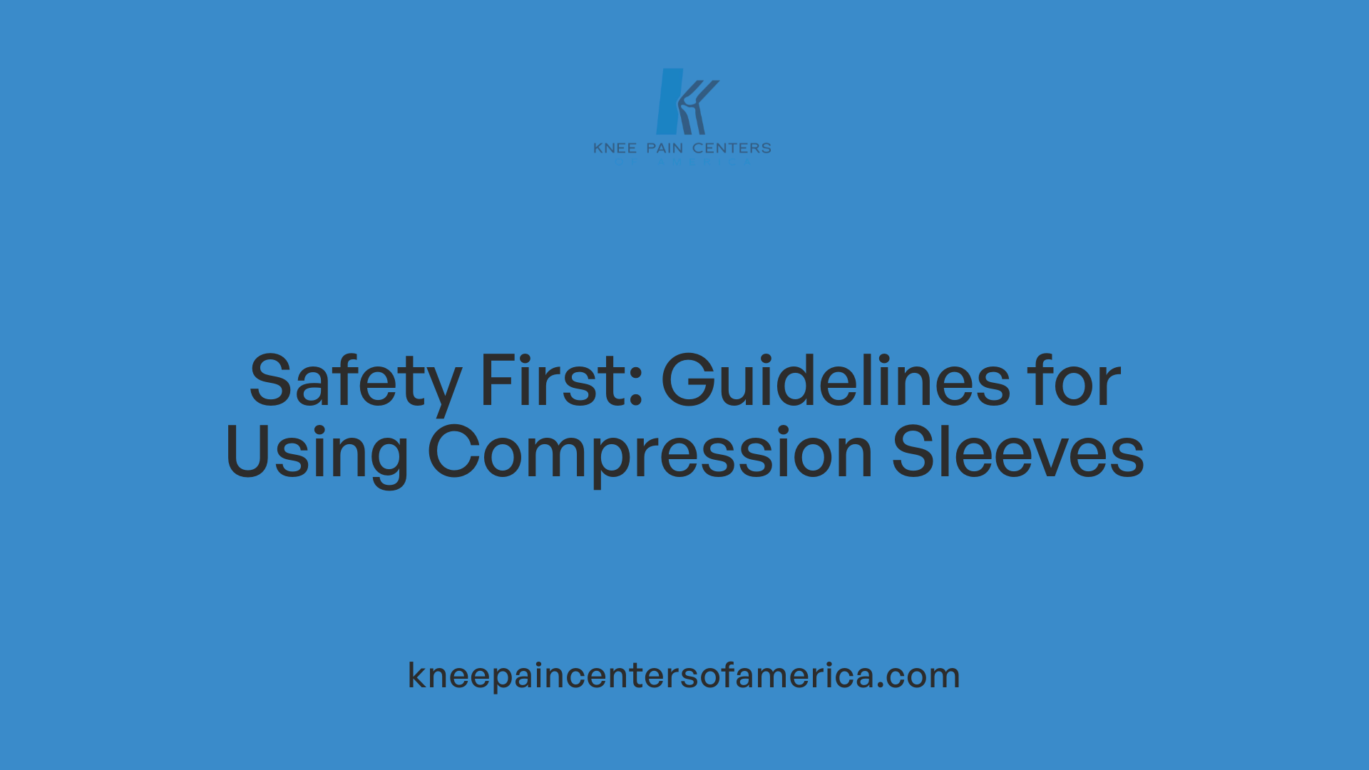 Safety First: Guidelines for Using Compression Sleeves