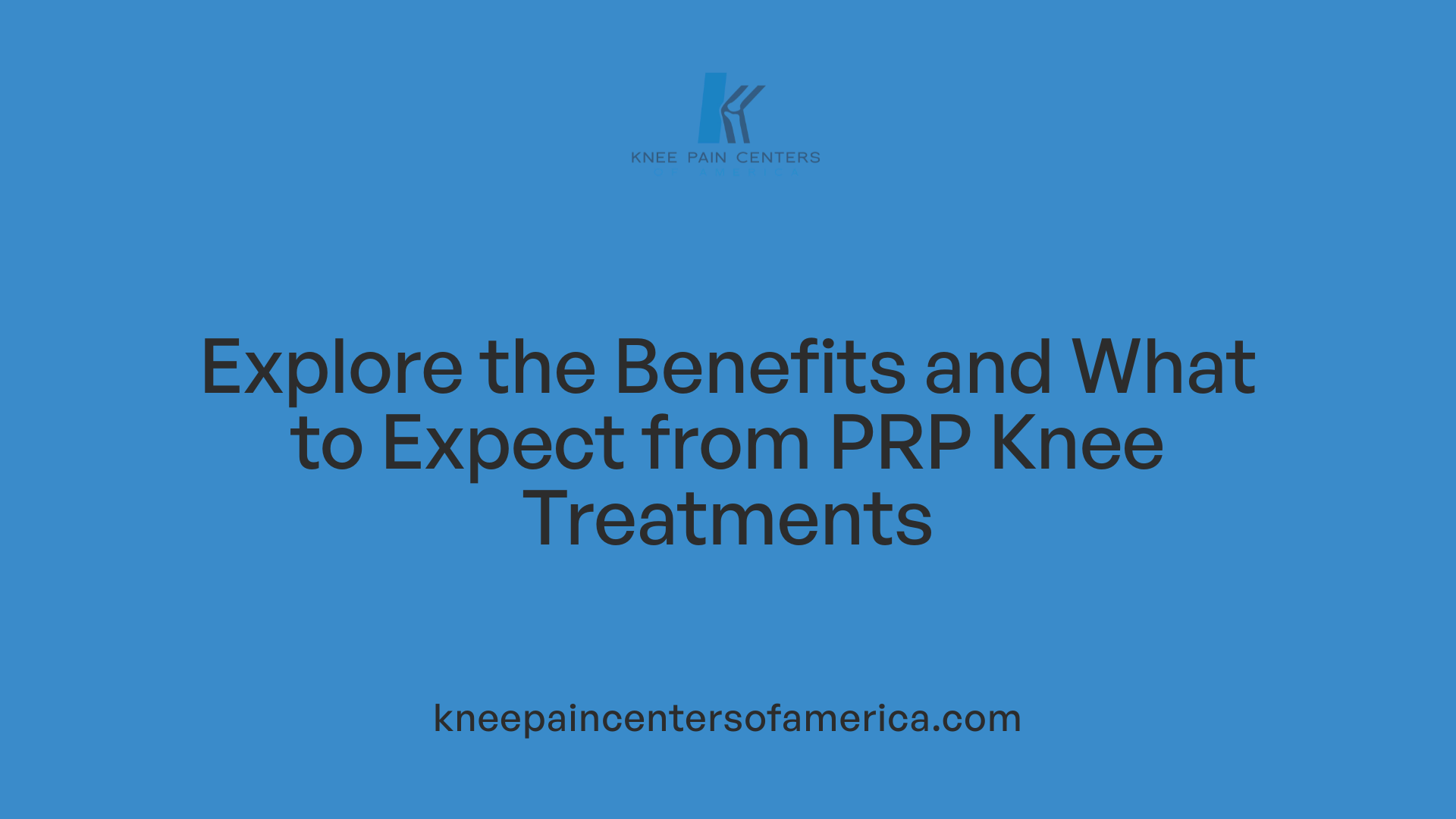 Explore the Benefits and What to Expect from PRP Knee Treatments