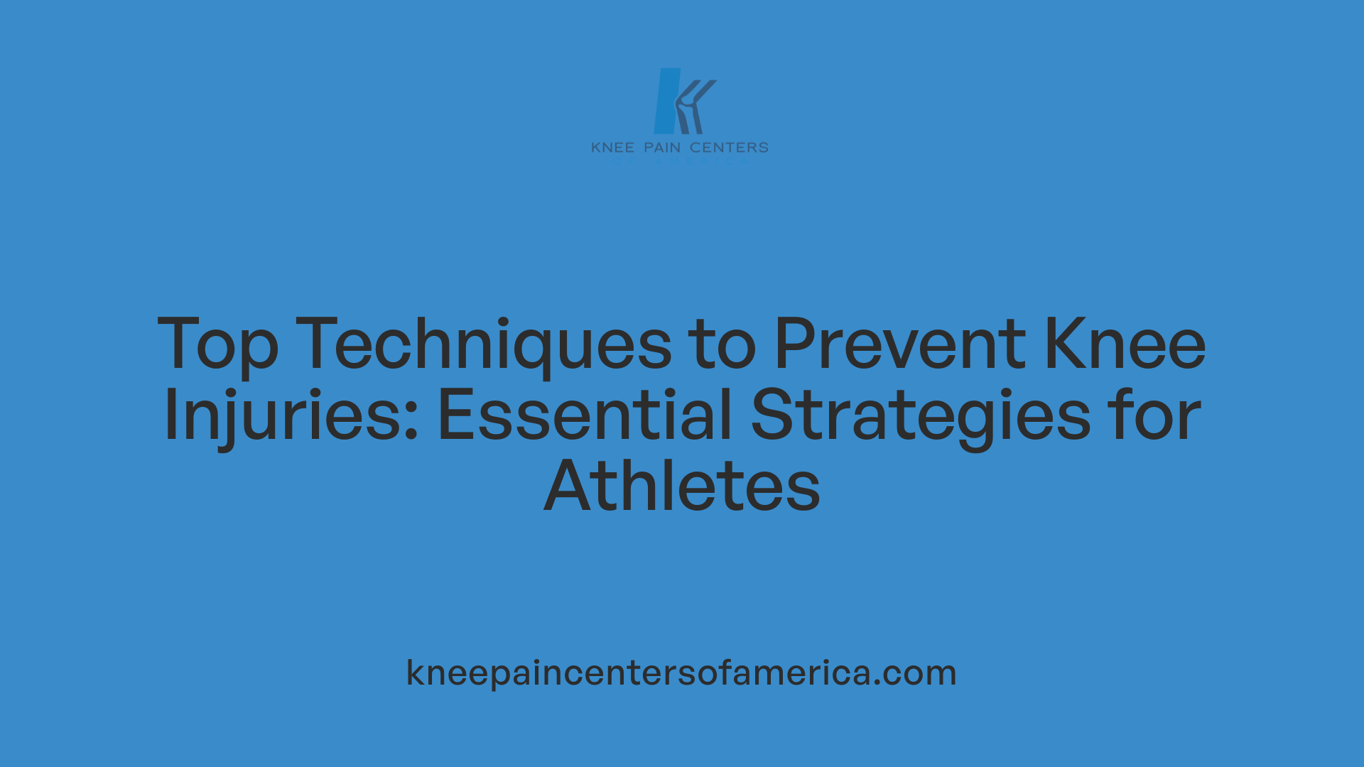 Top Techniques to Prevent Knee Injuries: Essential Strategies for Athletes