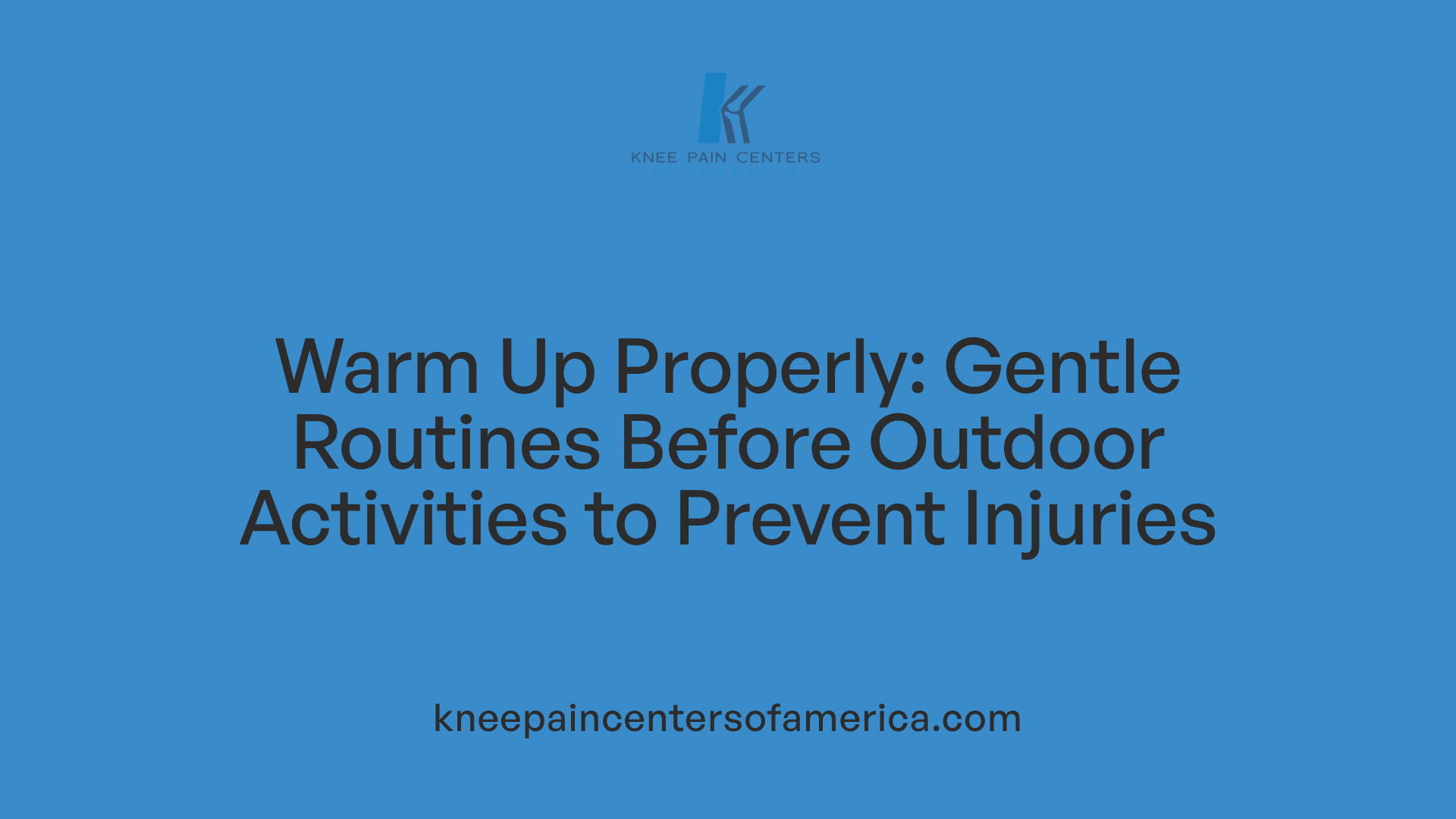Warm Up Properly: Gentle Routines Before Outdoor Activities to Prevent Injuries