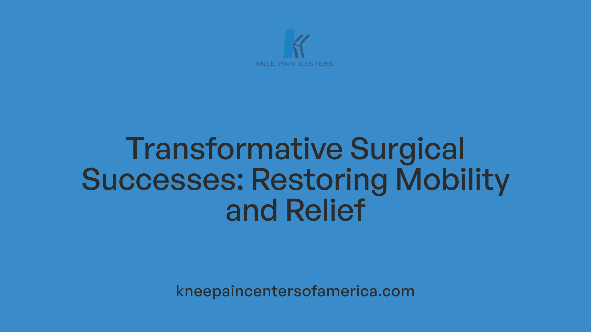 Transformative Surgical Successes: Restoring Mobility and Relief