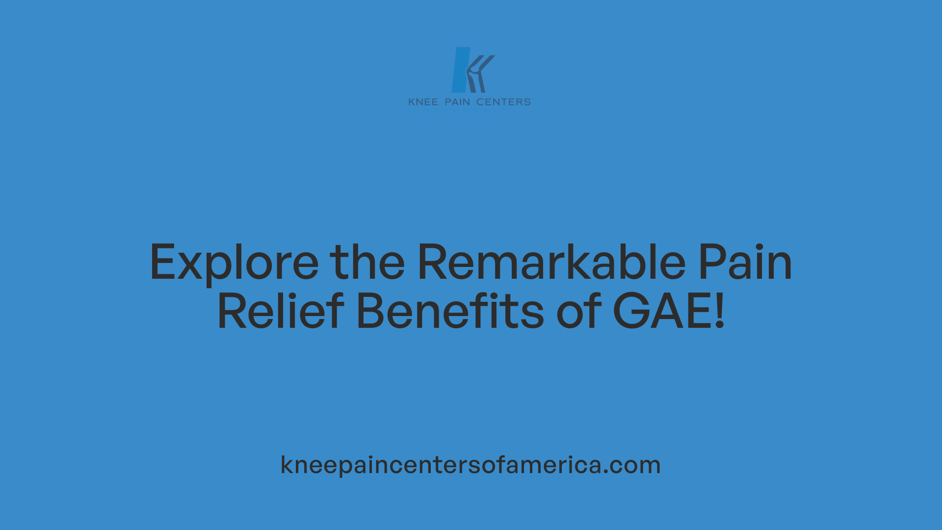 Explore the Remarkable Pain Relief Benefits of GAE!