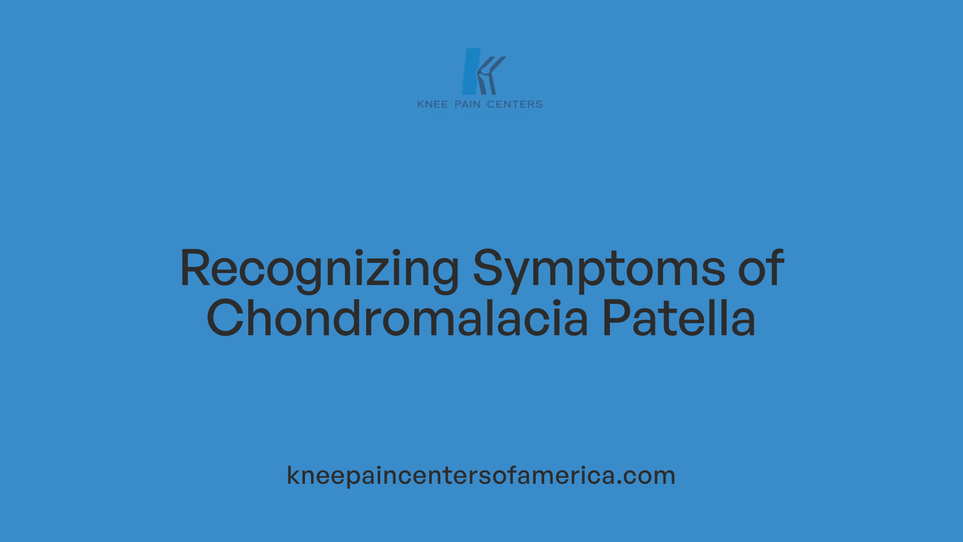 Recognizing Symptoms of Chondromalacia Patella