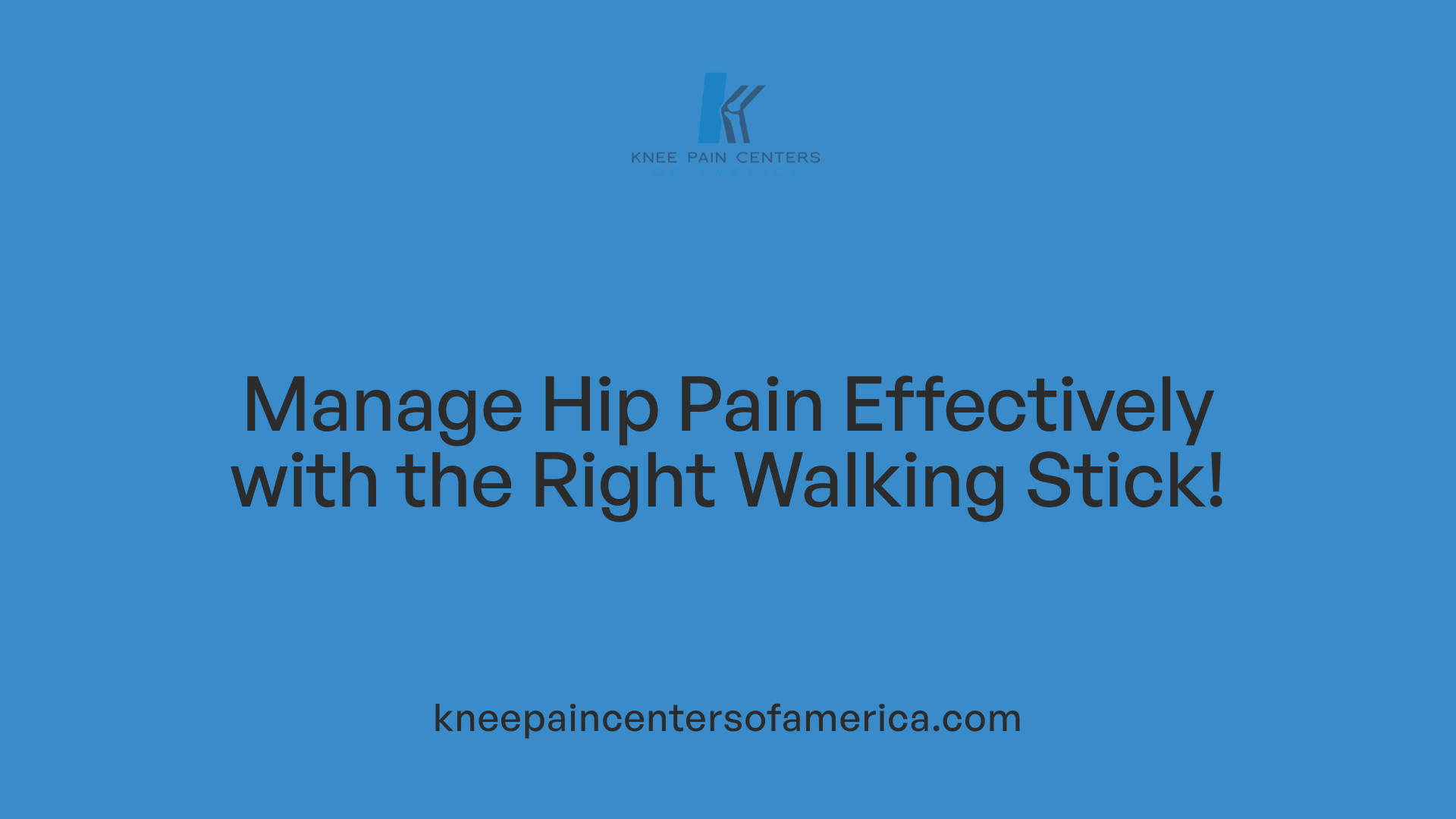 Manage Hip Pain Effectively with the Right Walking Stick!
