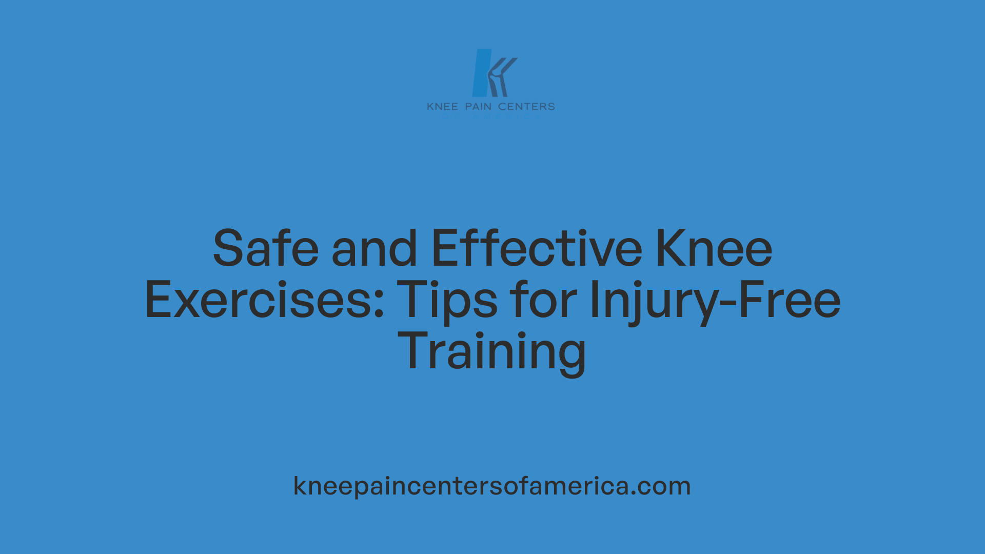 Safe and Effective Knee Exercises: Tips for Injury-Free Training