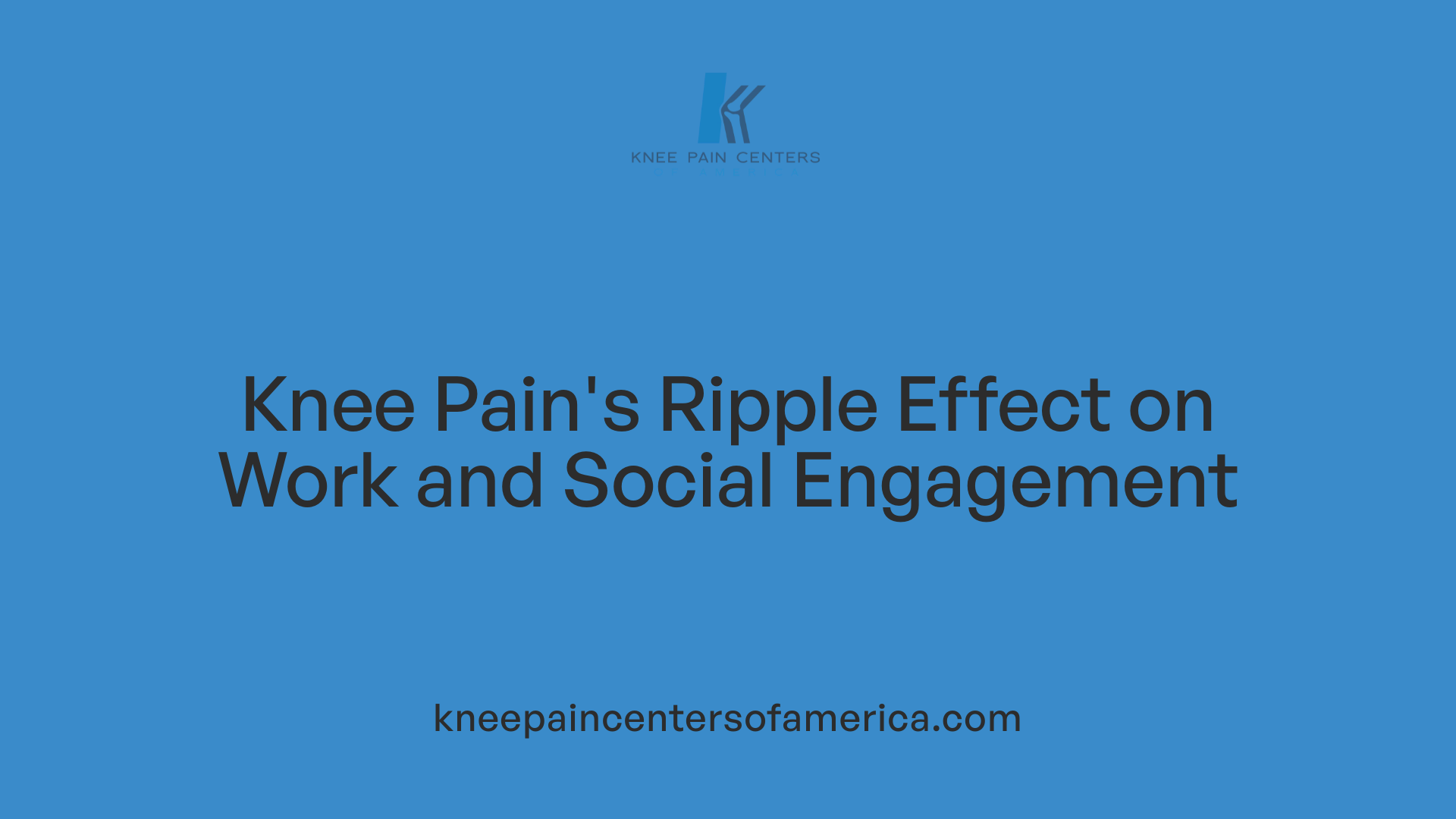 Knee Pain's Ripple Effect on Work and Social Engagement