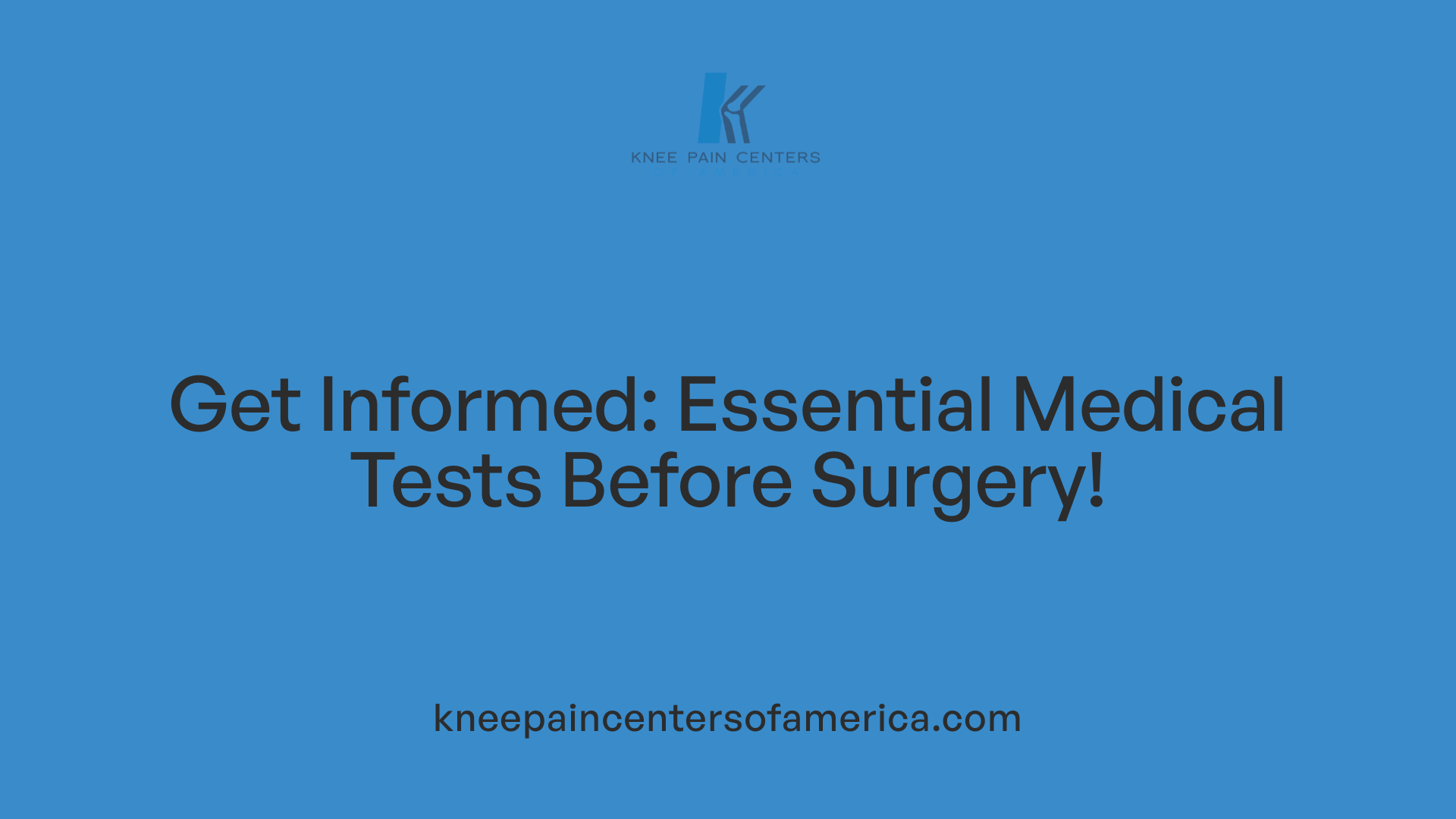 Get Informed: Essential Medical Tests Before Surgery!