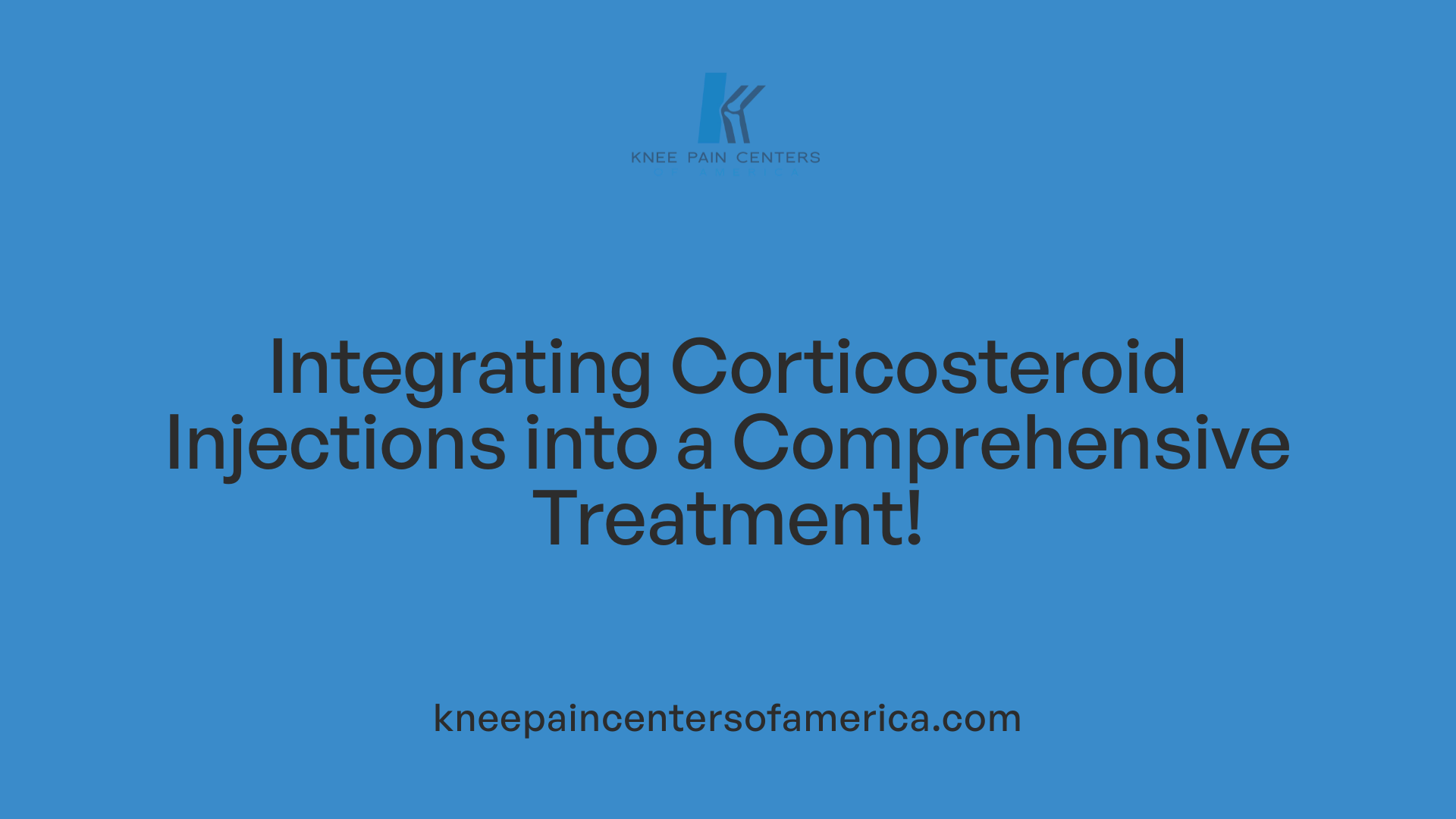 Integrating Corticosteroid Injections into a Comprehensive Treatment!