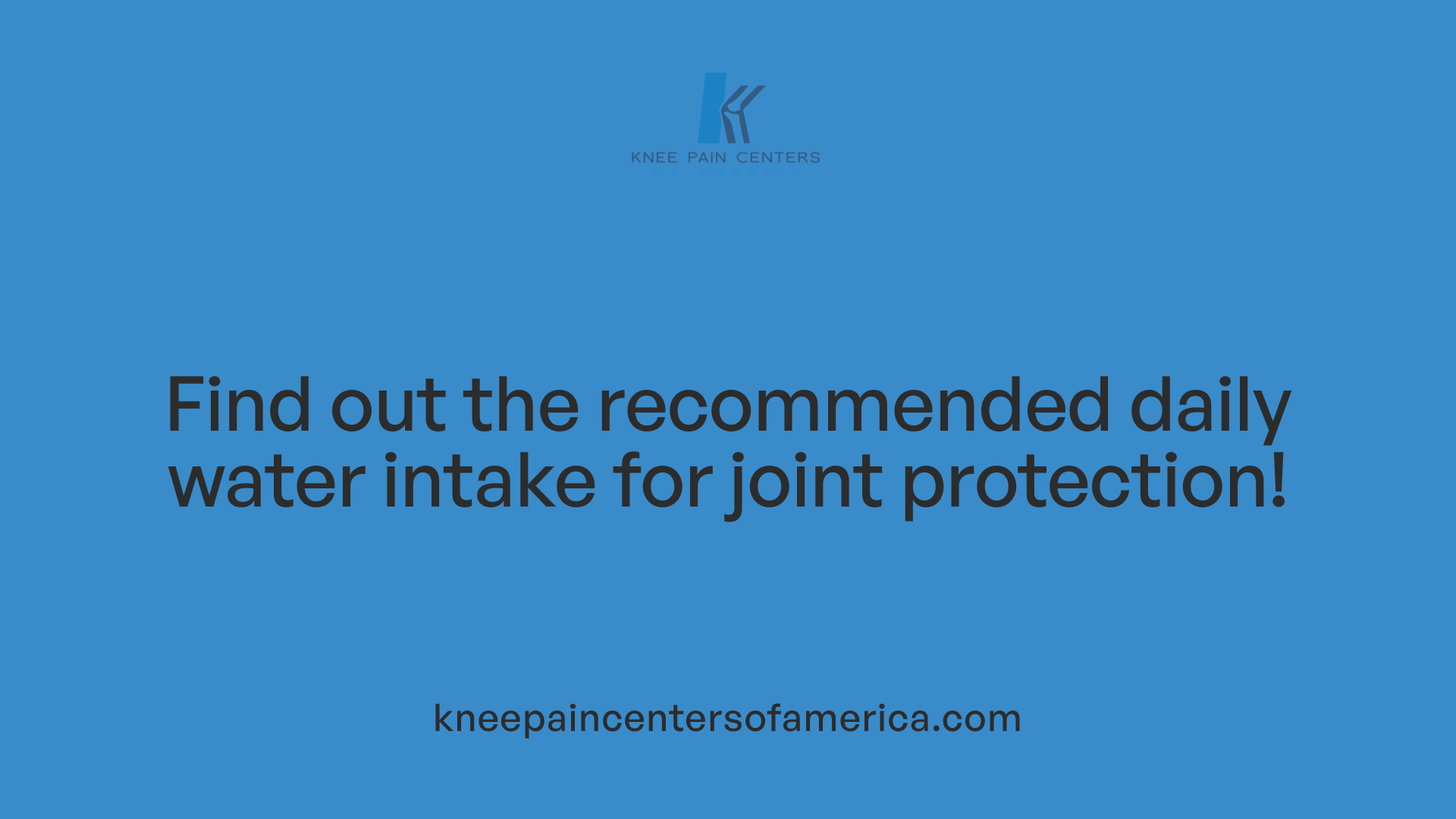 Find out the recommended daily water intake for joint protection!
