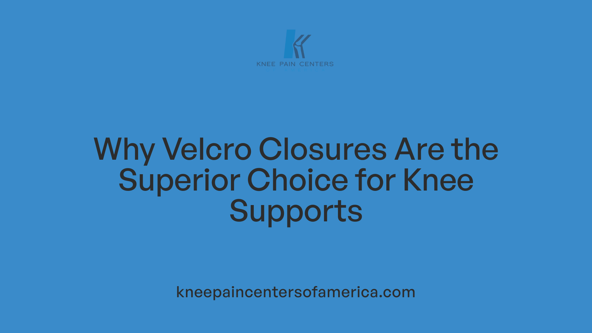 Why Velcro Closures Are the Superior Choice for Knee Supports