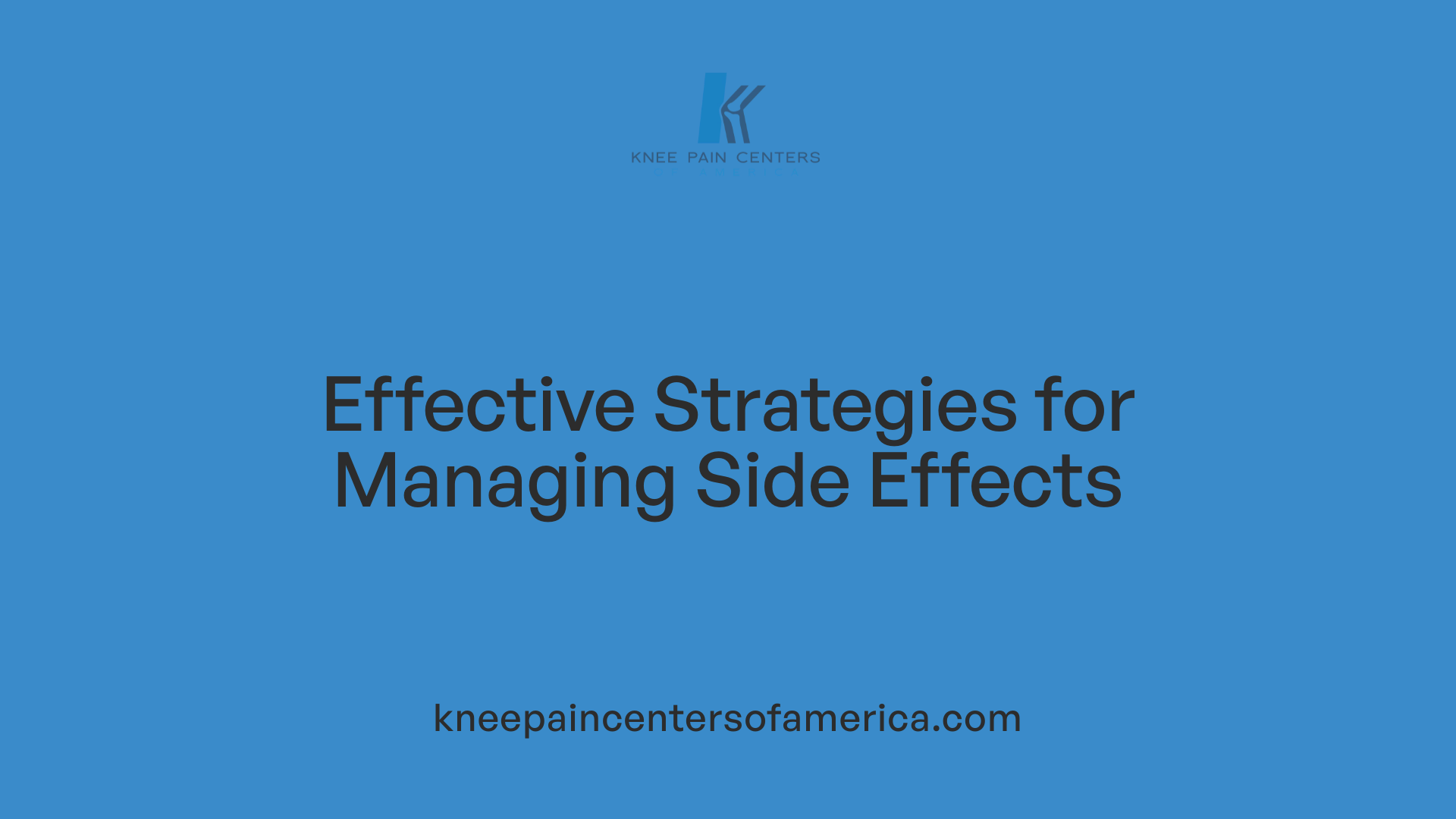 Effective Strategies for Managing Side Effects